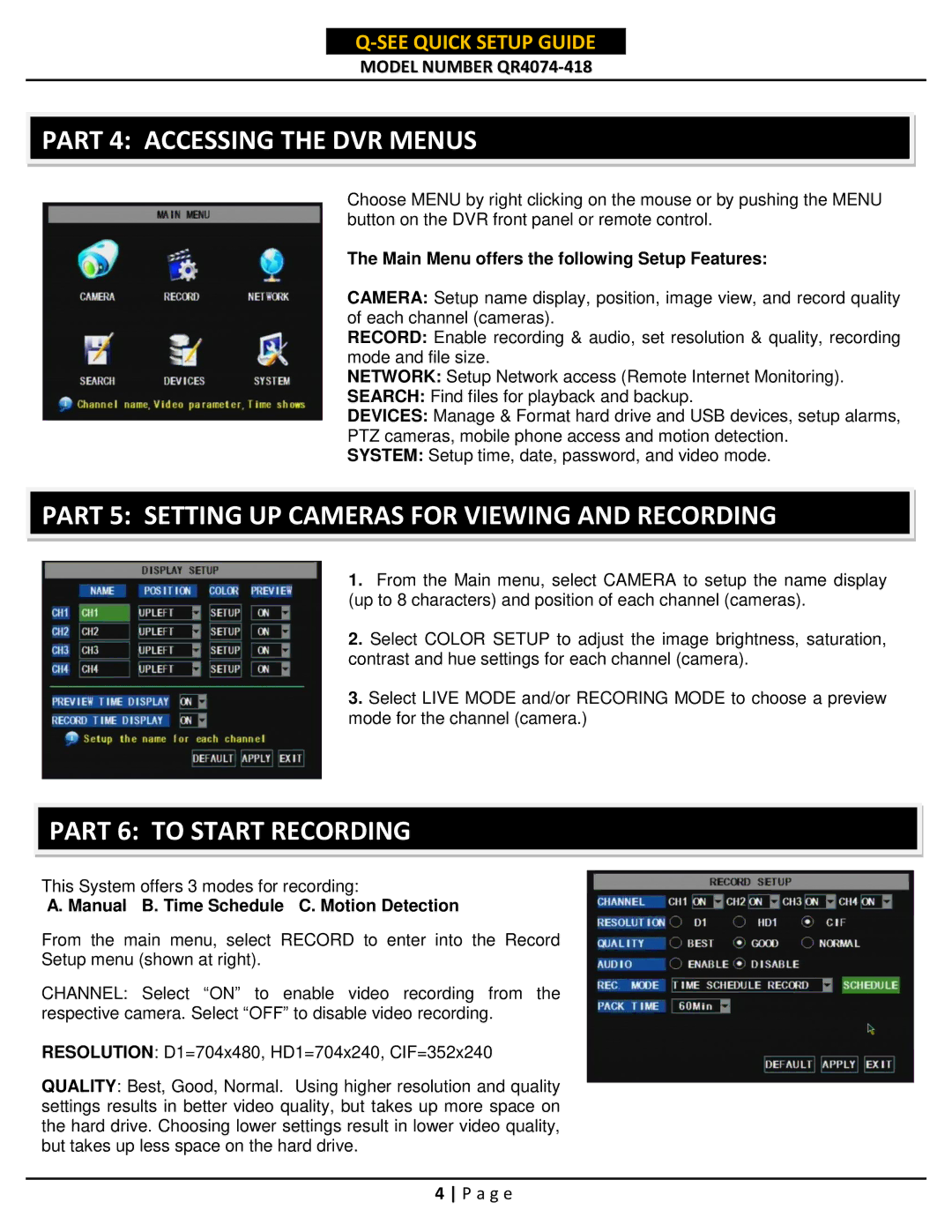 Q-See QR4074-418 setup guide Part 4 Accessing the DVR Menus, Part 5 Setting UP Cameras for Viewing and Recording 