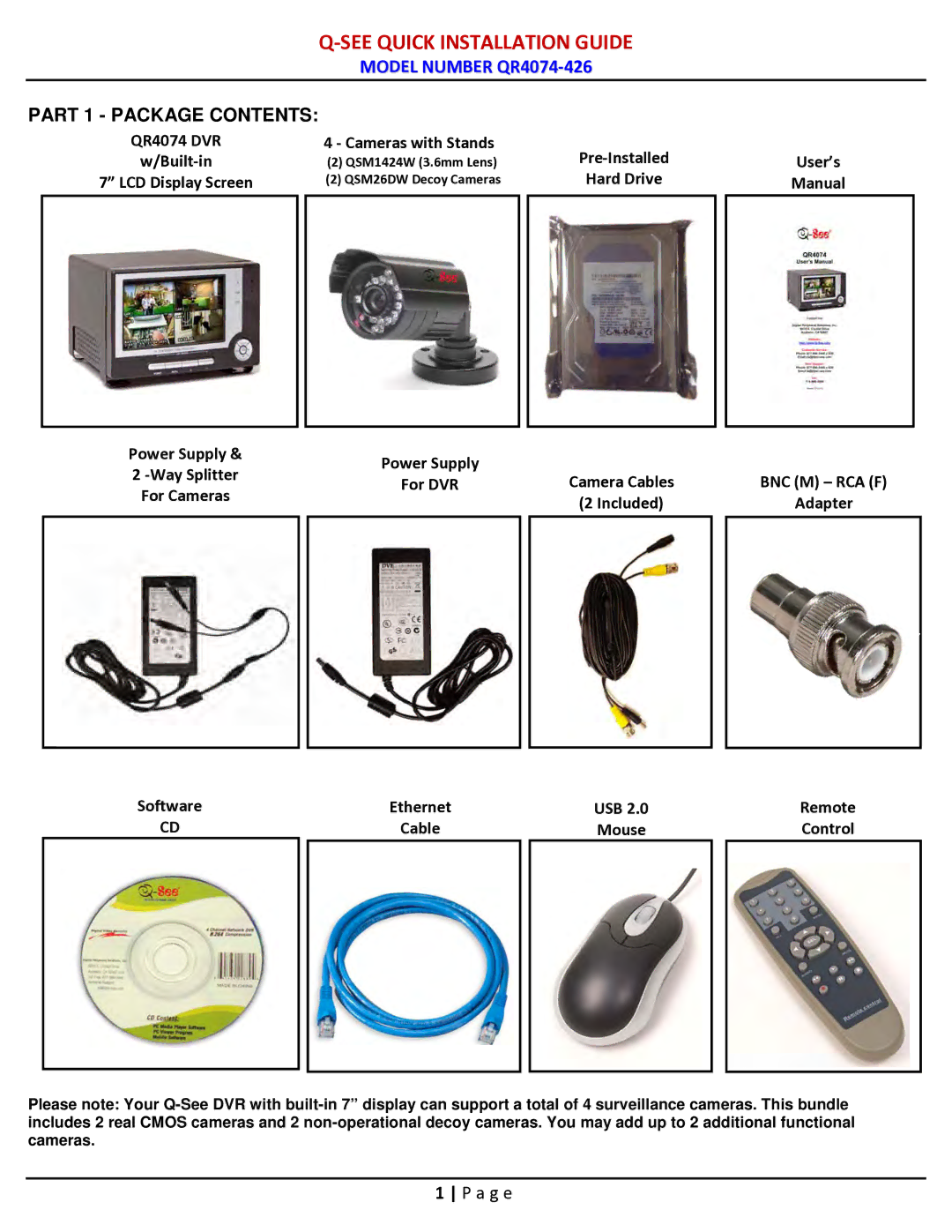 Q-See QR4074-426 manual See Quick Installation Guide, Part 1 Package Contents 