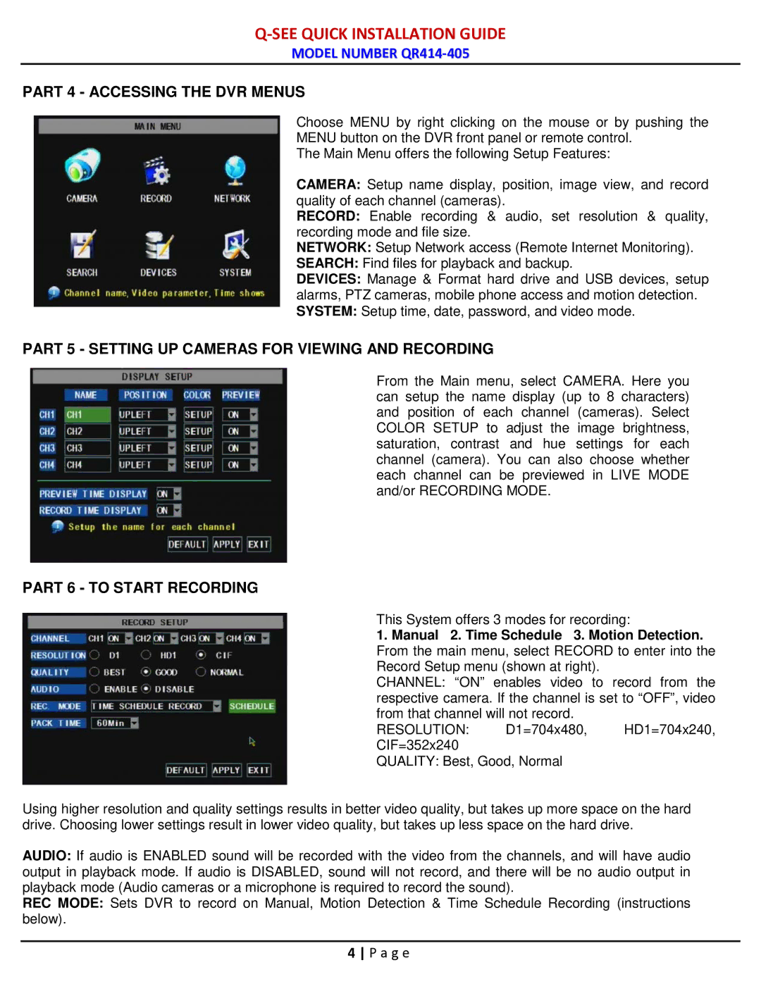 Q-See QR414-405 manual Part 4 Accessing the DVR Menus, Part 5 Setting UP Cameras for Viewing and Recording 