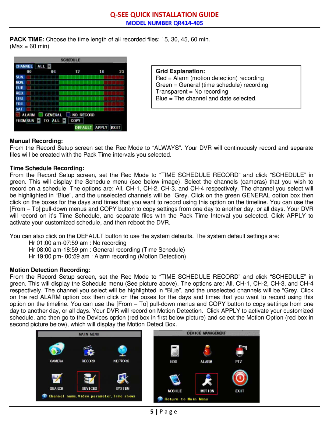 Q-See QR414-405 manual Grid Explanation, Manual Recording, Time Schedule Recording, Motion Detection Recording 