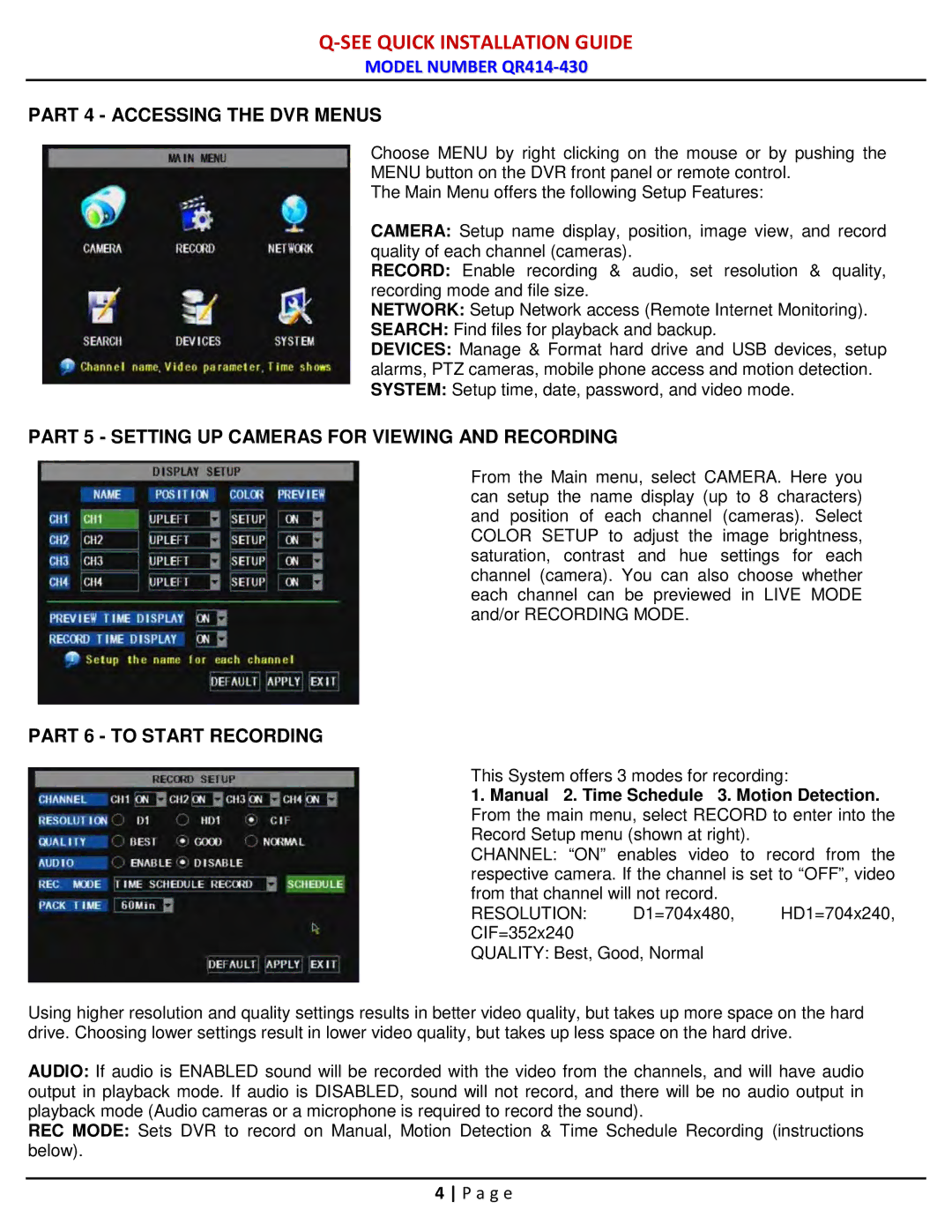 Q-See QR414-430 manual Part 4 Accessing the DVR Menus, Part 5 Setting UP Cameras for Viewing and Recording 