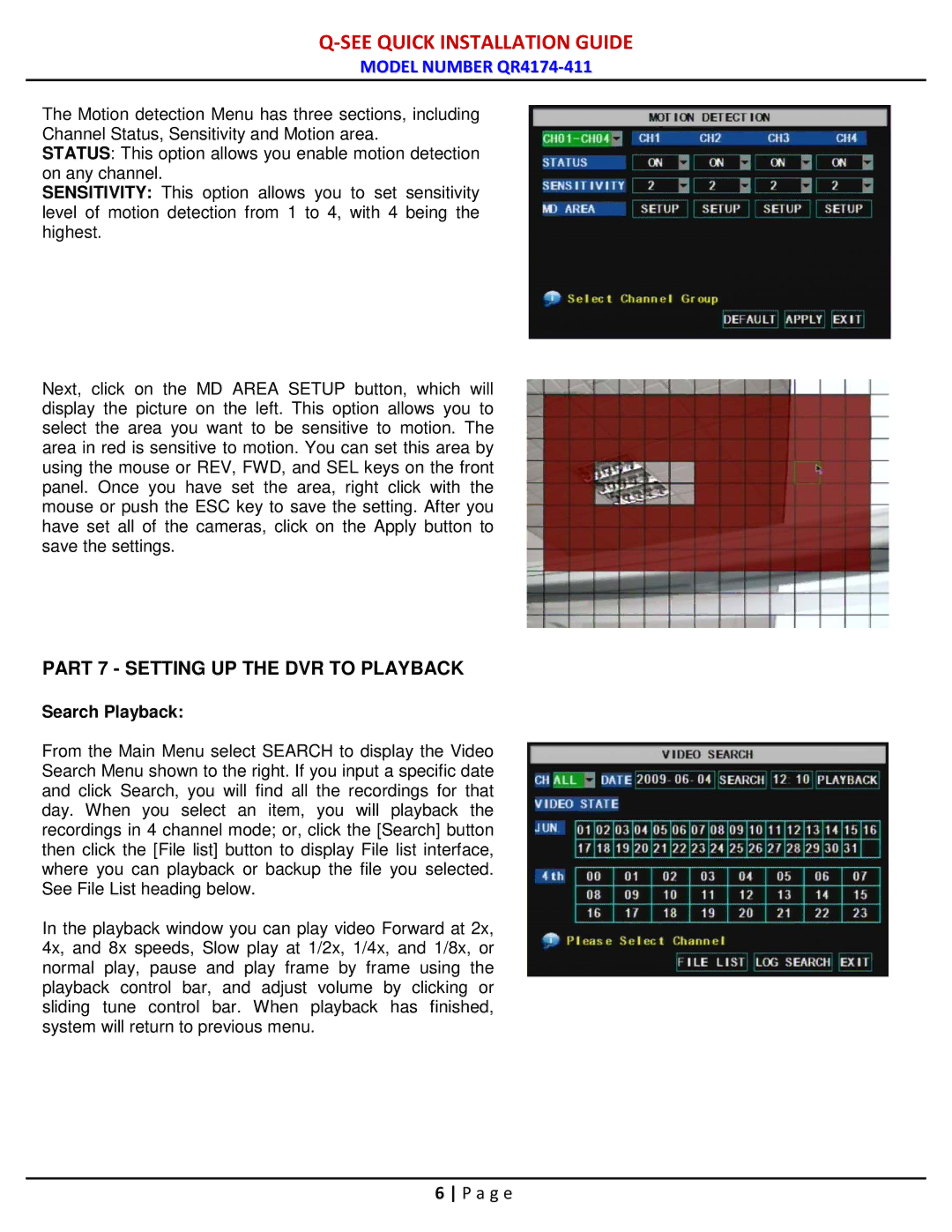 Q-See QR4174-411 manual Part 7 Setting UP the DVR to Playback, Search Playback 