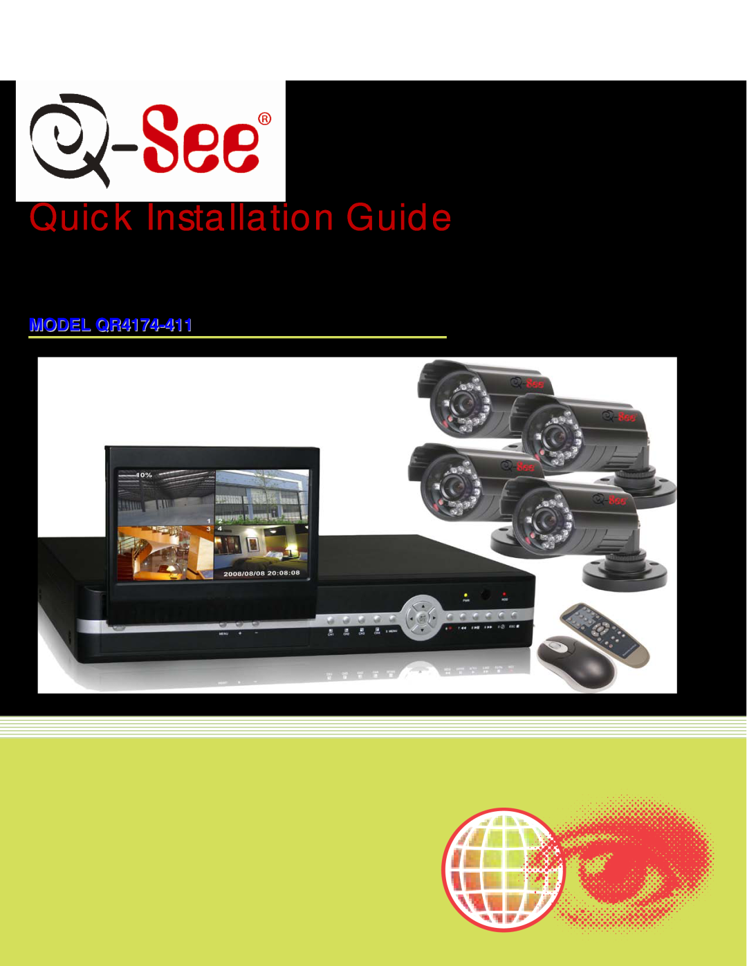 Q-See manual Color CMOS Camera Kits MODEL QR4174-411, Quick Installation Guide 