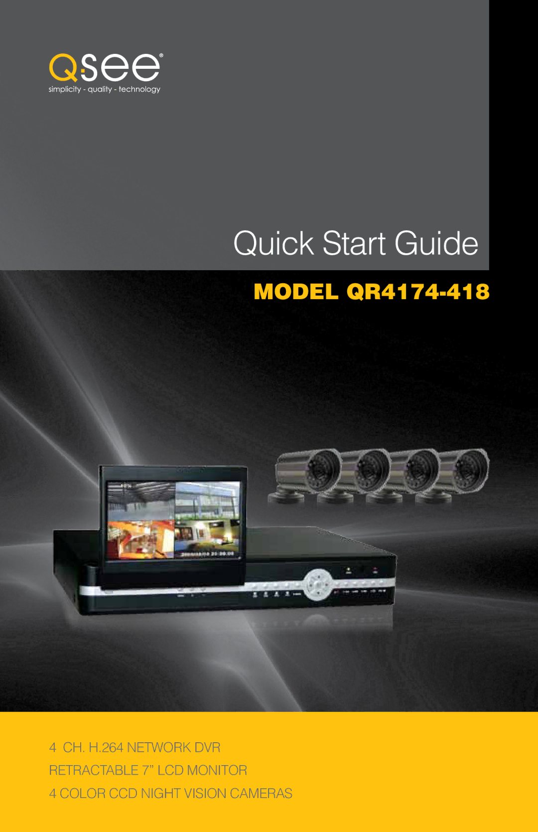 Q-See QR4174-418 quick start Quick Start Guide 