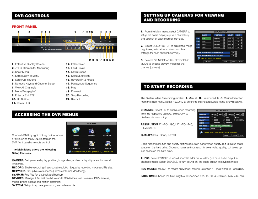 Q-See QR4174-418 quick start DVR Controls, Accessing the dvr menus, To start recording, Front Panel 