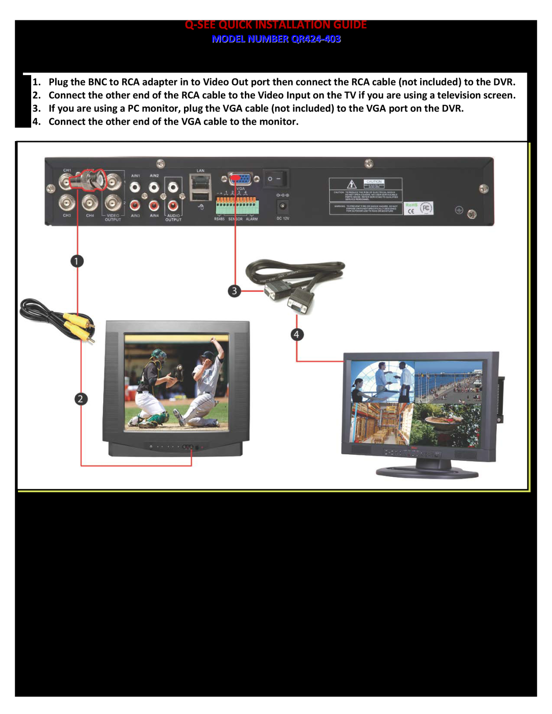Q-See manual PART 3 - CONNECTING THE DVR TO YOUR TV, P a g e, Q-Seequick Installation Guide, MODEL NUMBER QR424-403 