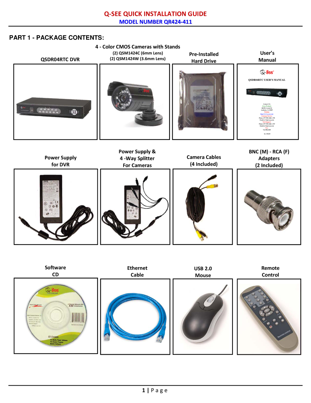 Q-See QR424-411 manual See Quick Installation Guide, Part 1 Package Contents 