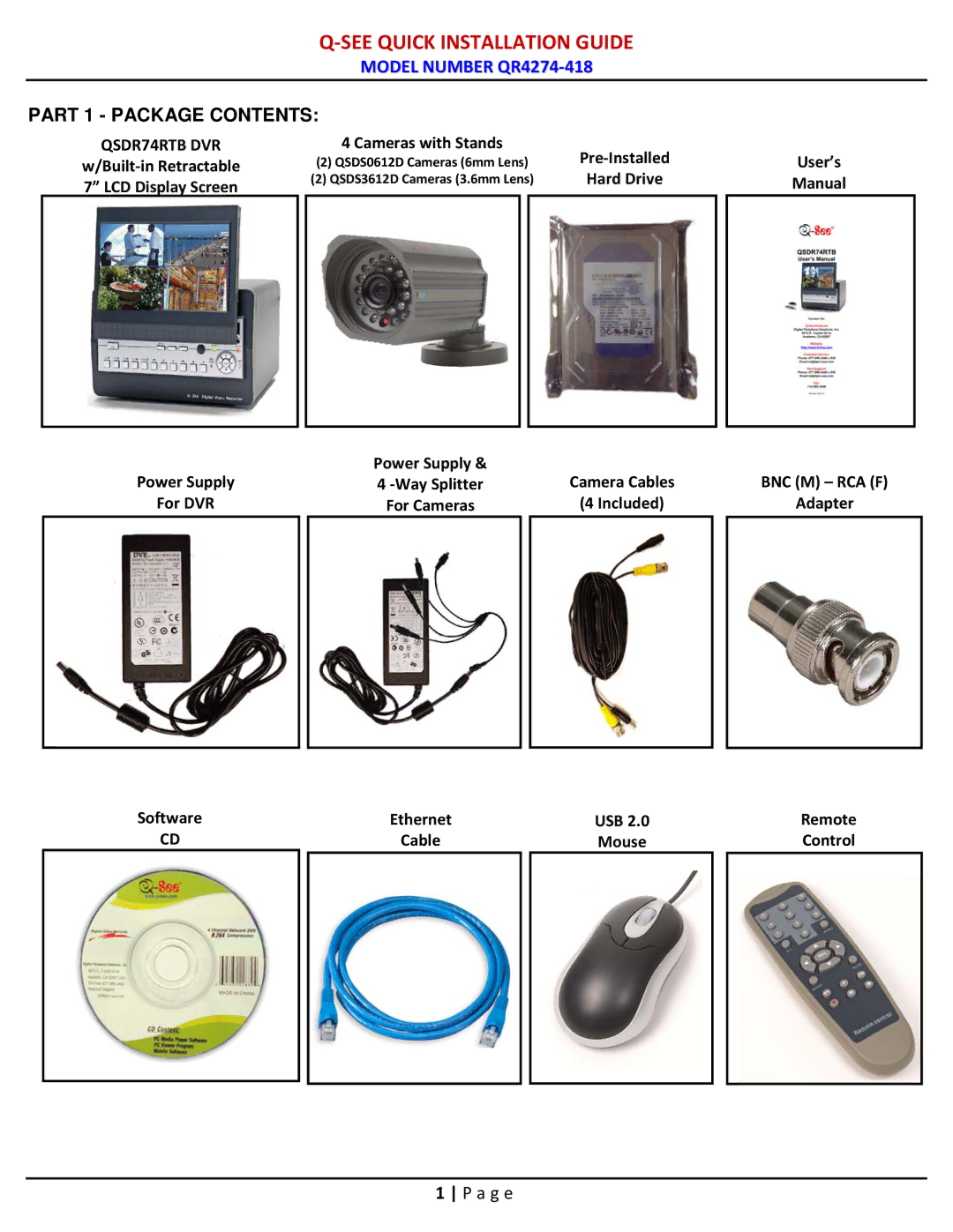 Q-See QR4274-418 manual See Quick Installation Guide, Part 1 Package Contents 