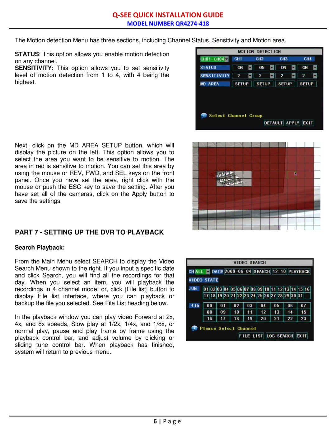 Q-See QR4274-418 manual Part 7 Setting UP the DVR to Playback, Search Playback 