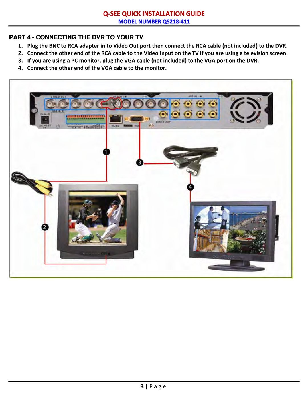 Q-See QS218-811 PART 4 - CONNECTING THE DVR TO YOUR TV, Q-Seequick Installation Guide, MODEL NUMBER QS218-411, P a g e 
