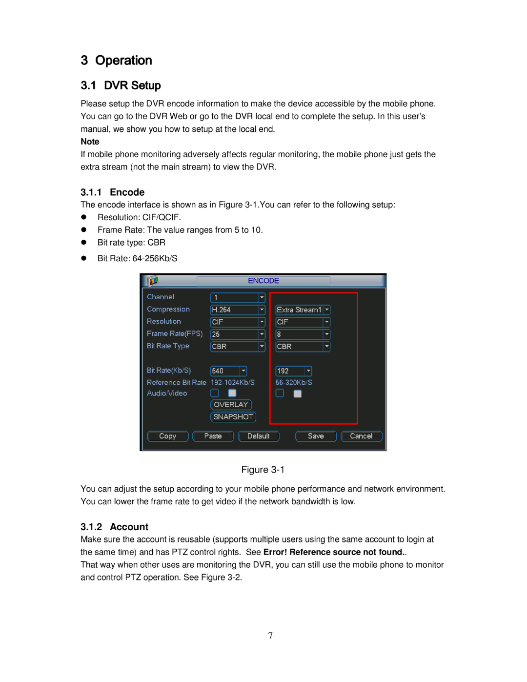 Q-See QS40198 user manual Operation, DVR Setup 