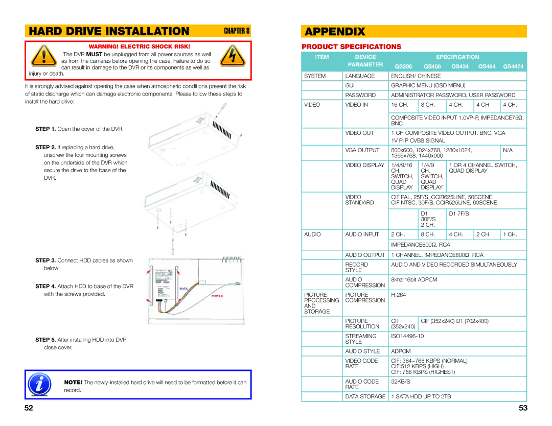 Q-See user manual Hard Drive Installation, Appendix, Product Specifications, QS206 QS408 QS434 QS464 QS4474 