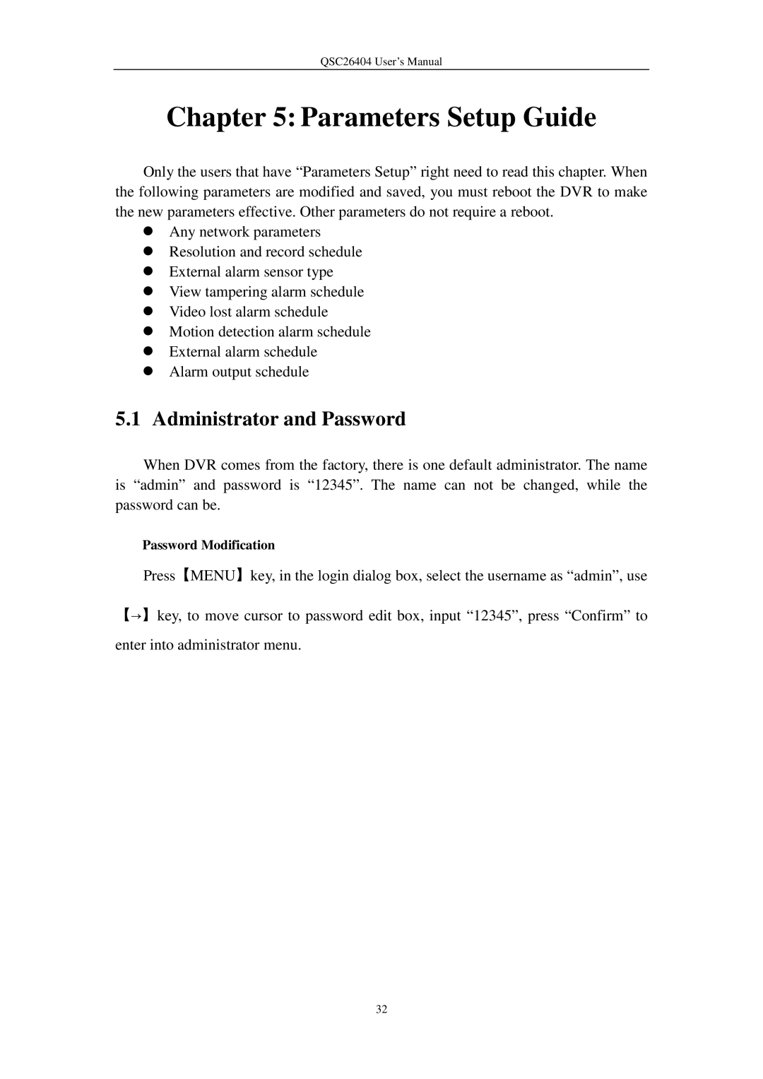 Q-See QSC26404 user manual Parameters Setup Guide, Administrator and Password, Password Modification 