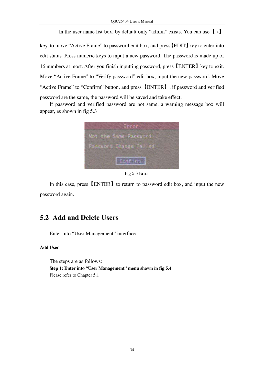 Q-See QSC26404 user manual Add and Delete Users, Add User, Enter into User Management menu shown in fig 