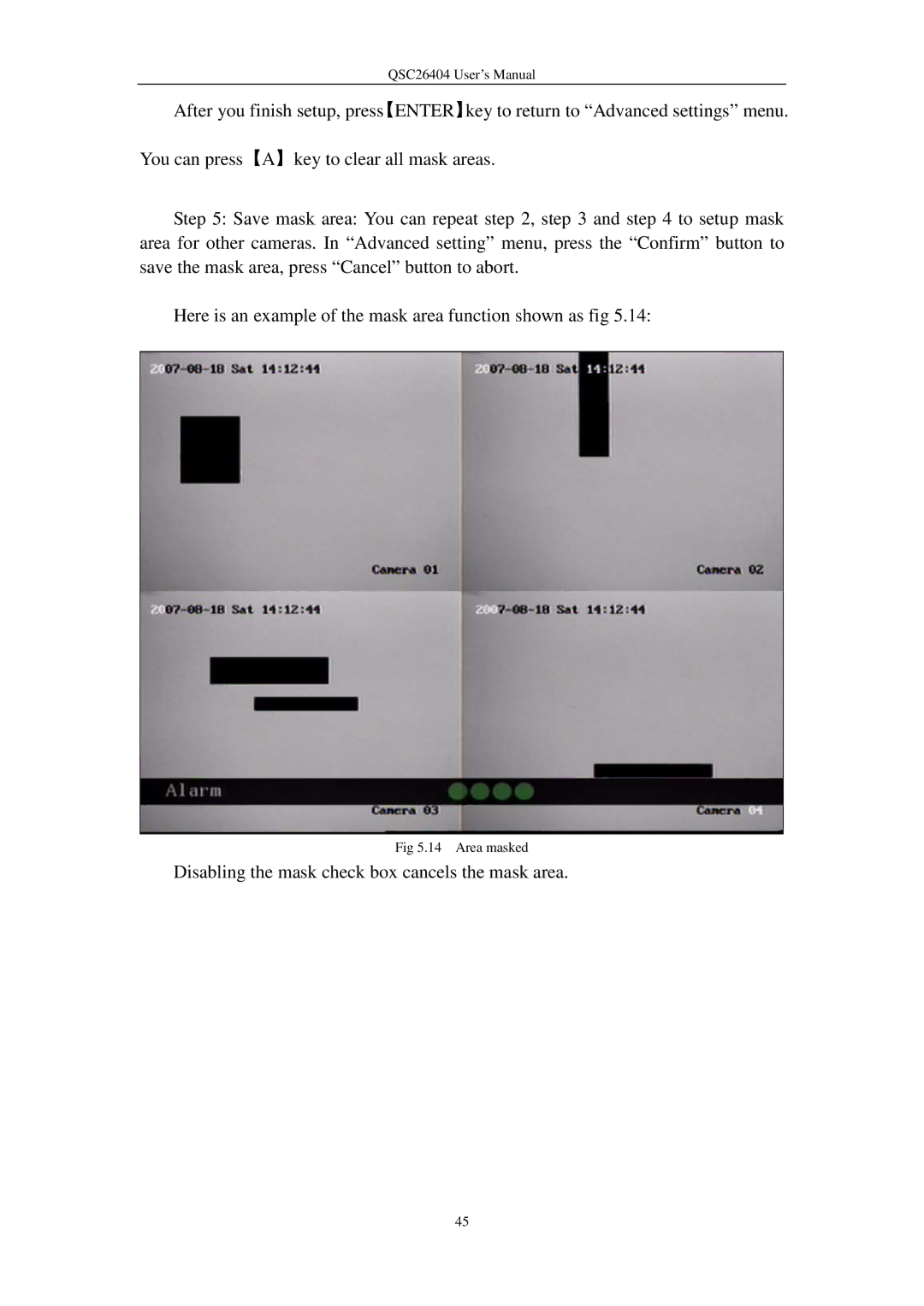 Q-See QSC26404 user manual Disabling the mask check box cancels the mask area 