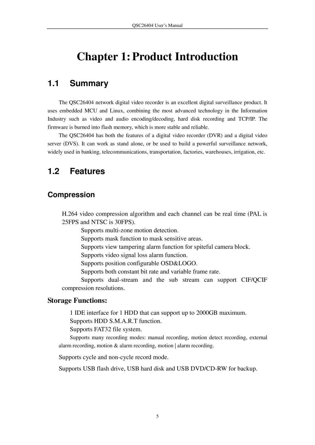 Q-See QSC26404 user manual Product Introduction, Storage Functions 