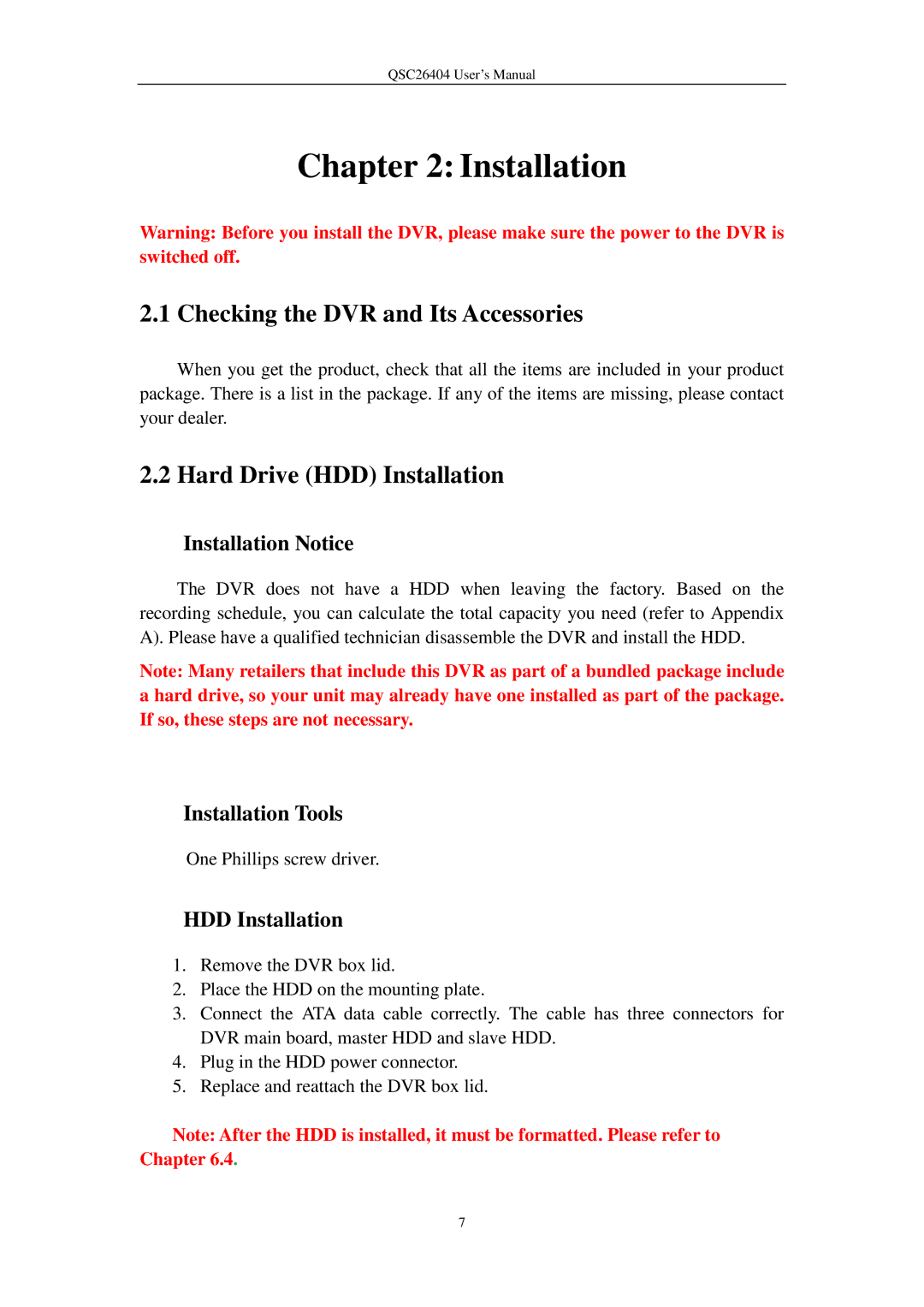 Q-See QSC26404 user manual Checking the DVR and Its Accessories, Hard Drive HDD Installation 