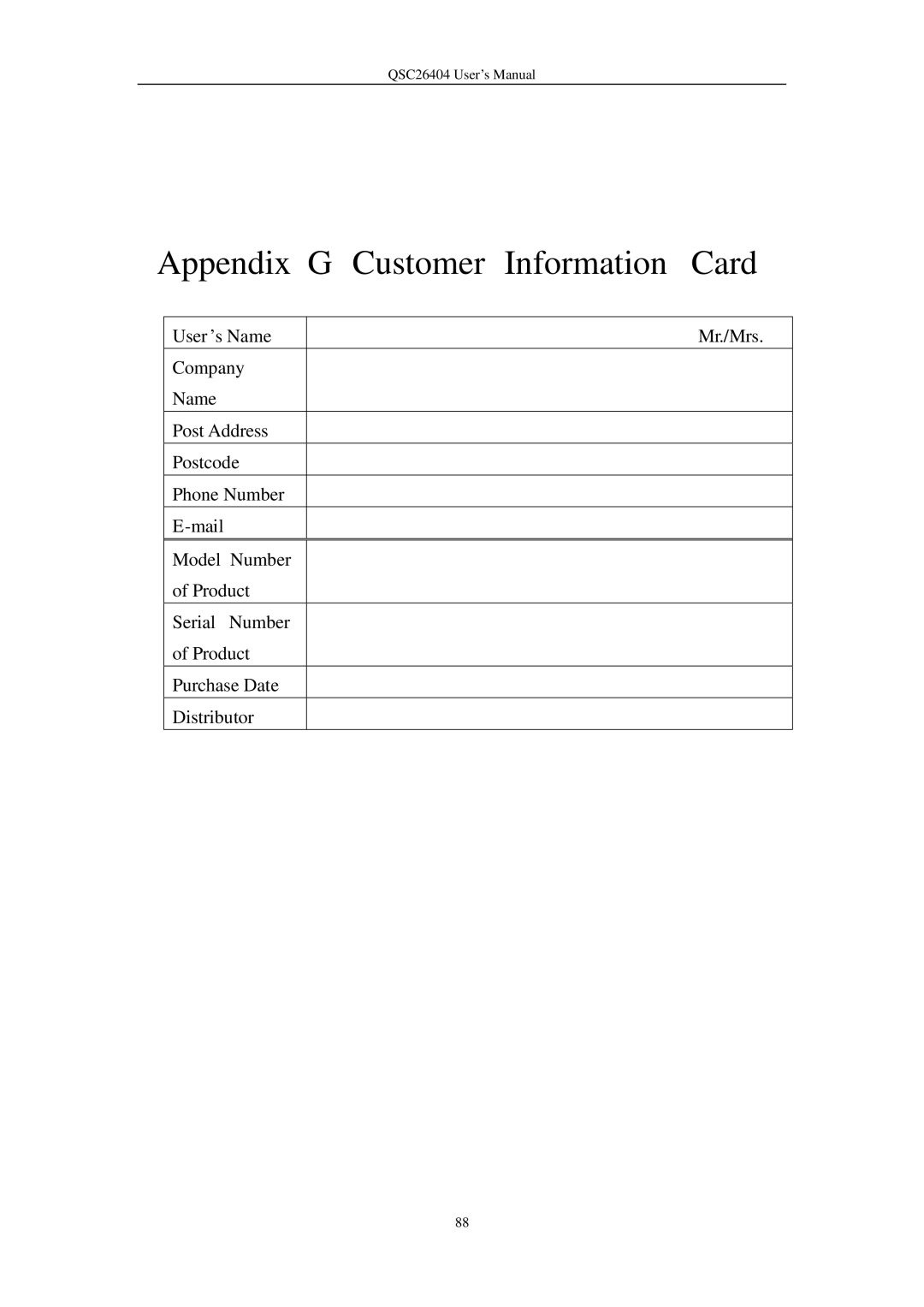 Q-See QSC26404 user manual Appendix G Customer Information Card 