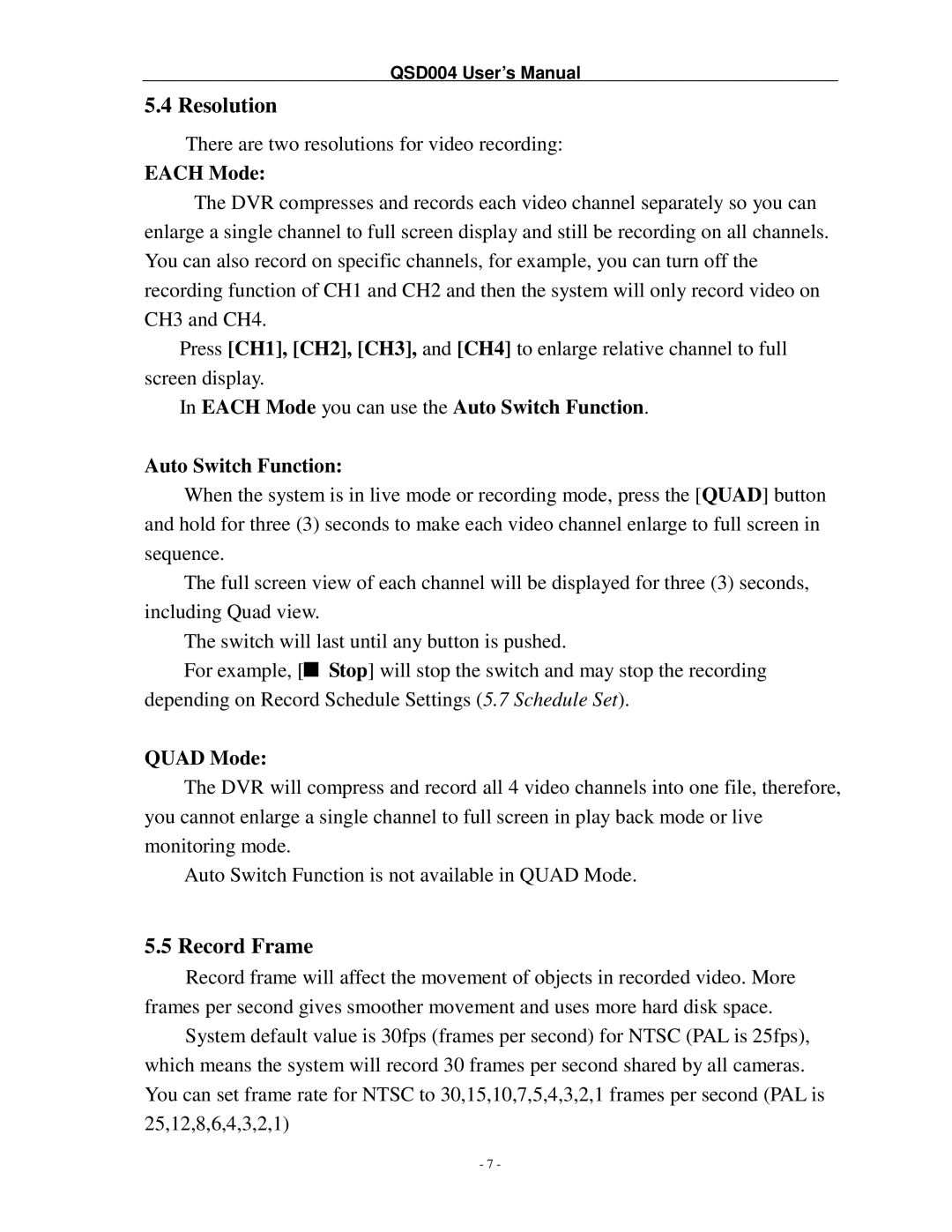 Q-See QSD004 manual Resolution, Record Frame 