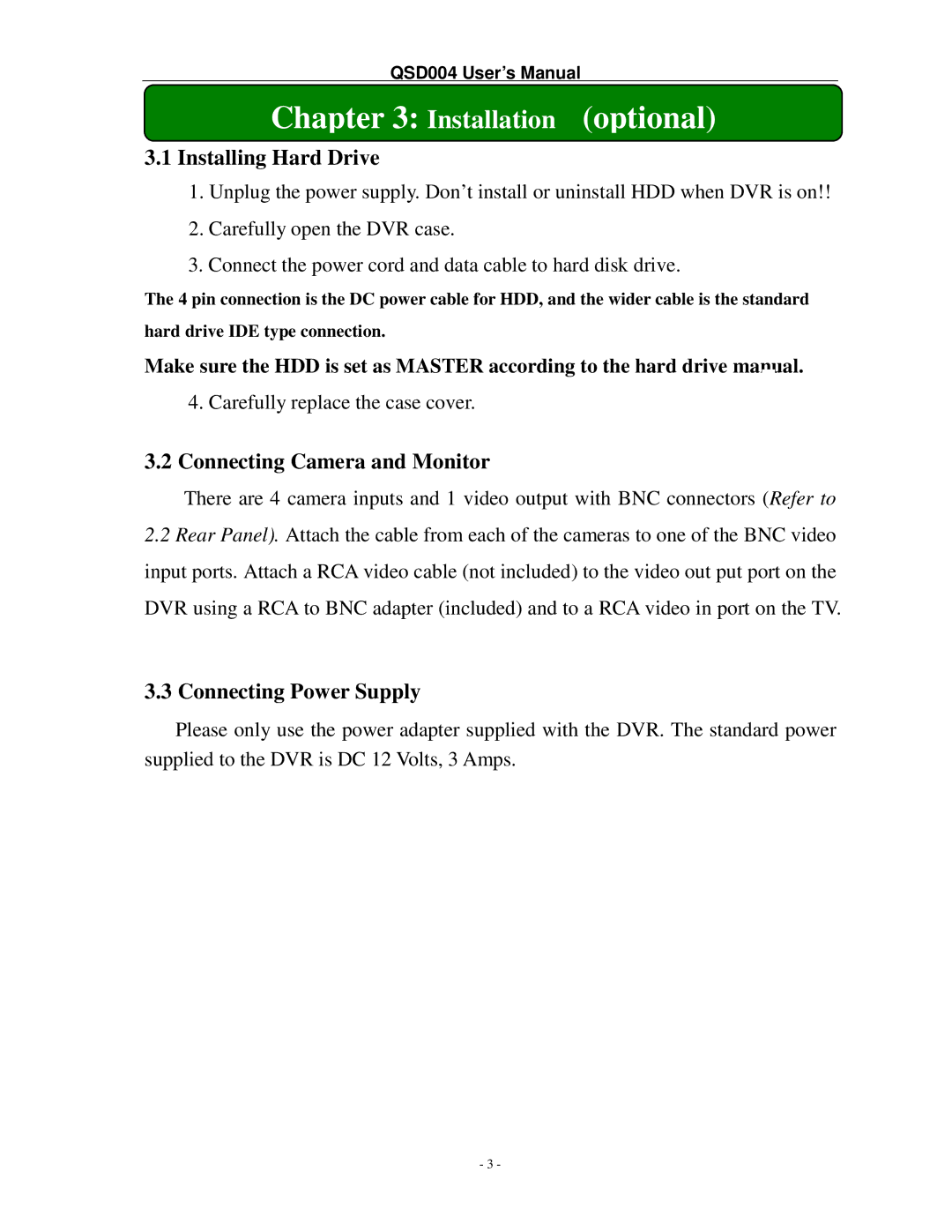 Q-See QSD004 manual Installing Hard Drive, Connecting Camera and Monitor, Connecting Power Supply 