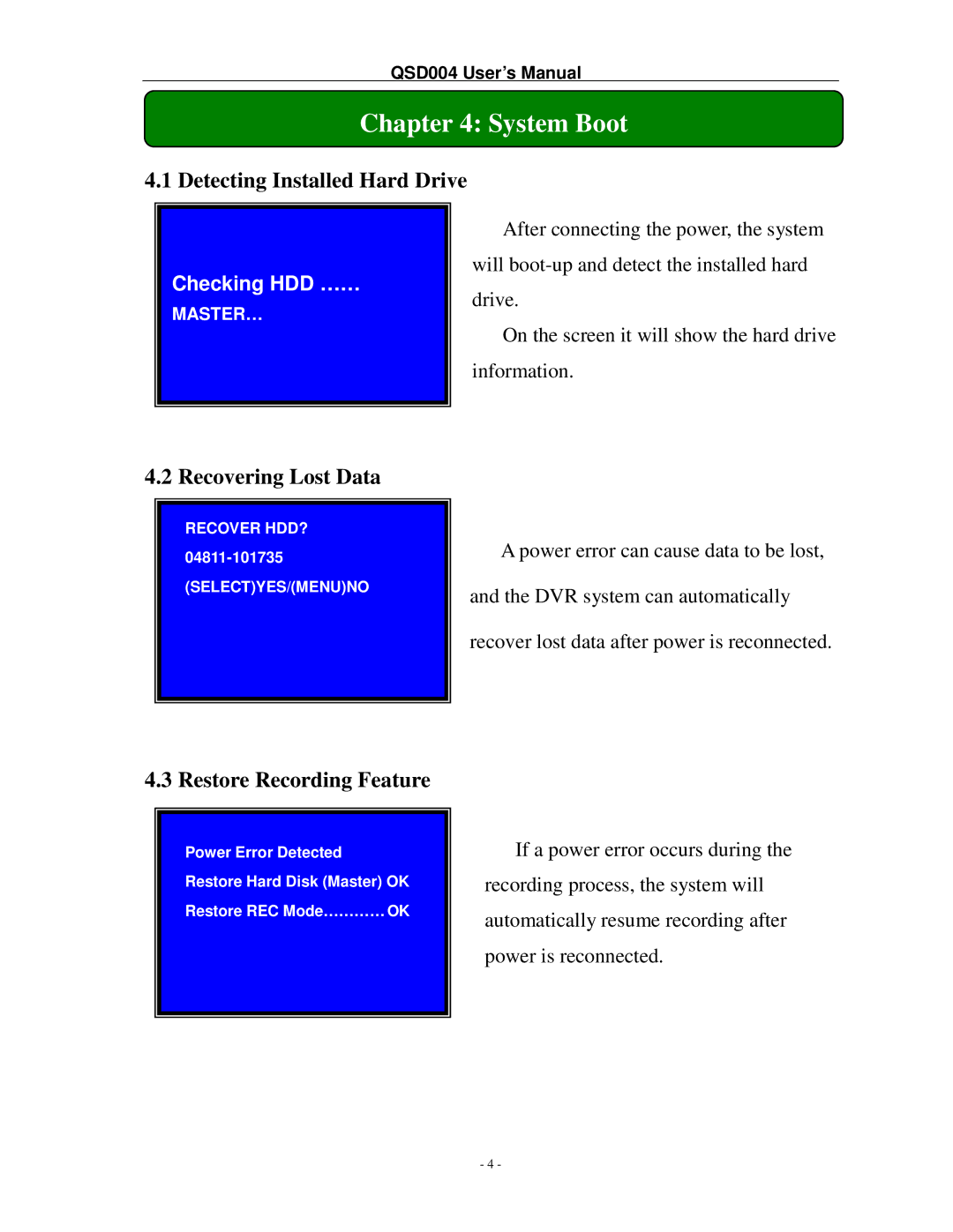 Q-See QSD004 manual System Boot, Detecting Installed Hard Drive, Recovering Lost Data, Restore Recording Feature 