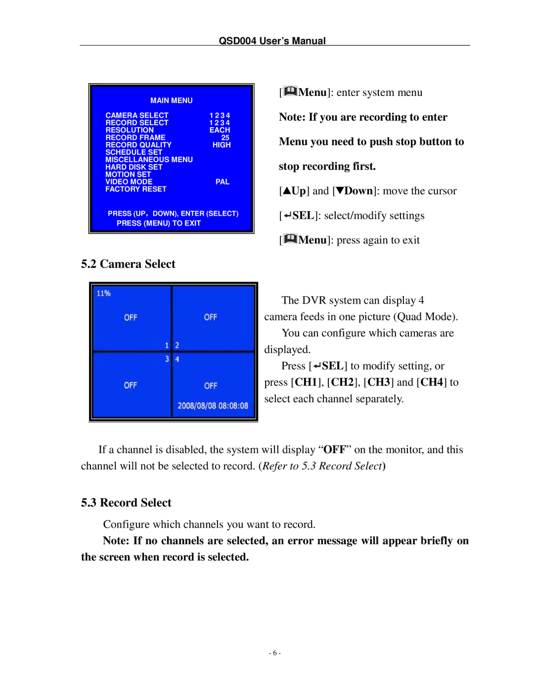 Q-See QSD004 manual Camera Select, Record Select 