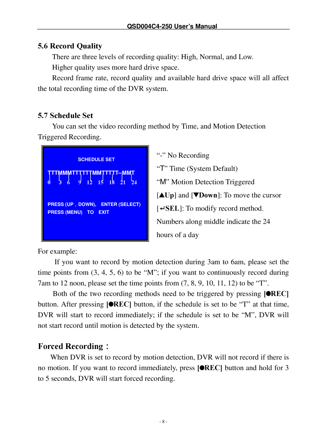 Q-See QSD004C4-250 manual Record Quality, Schedule Set 