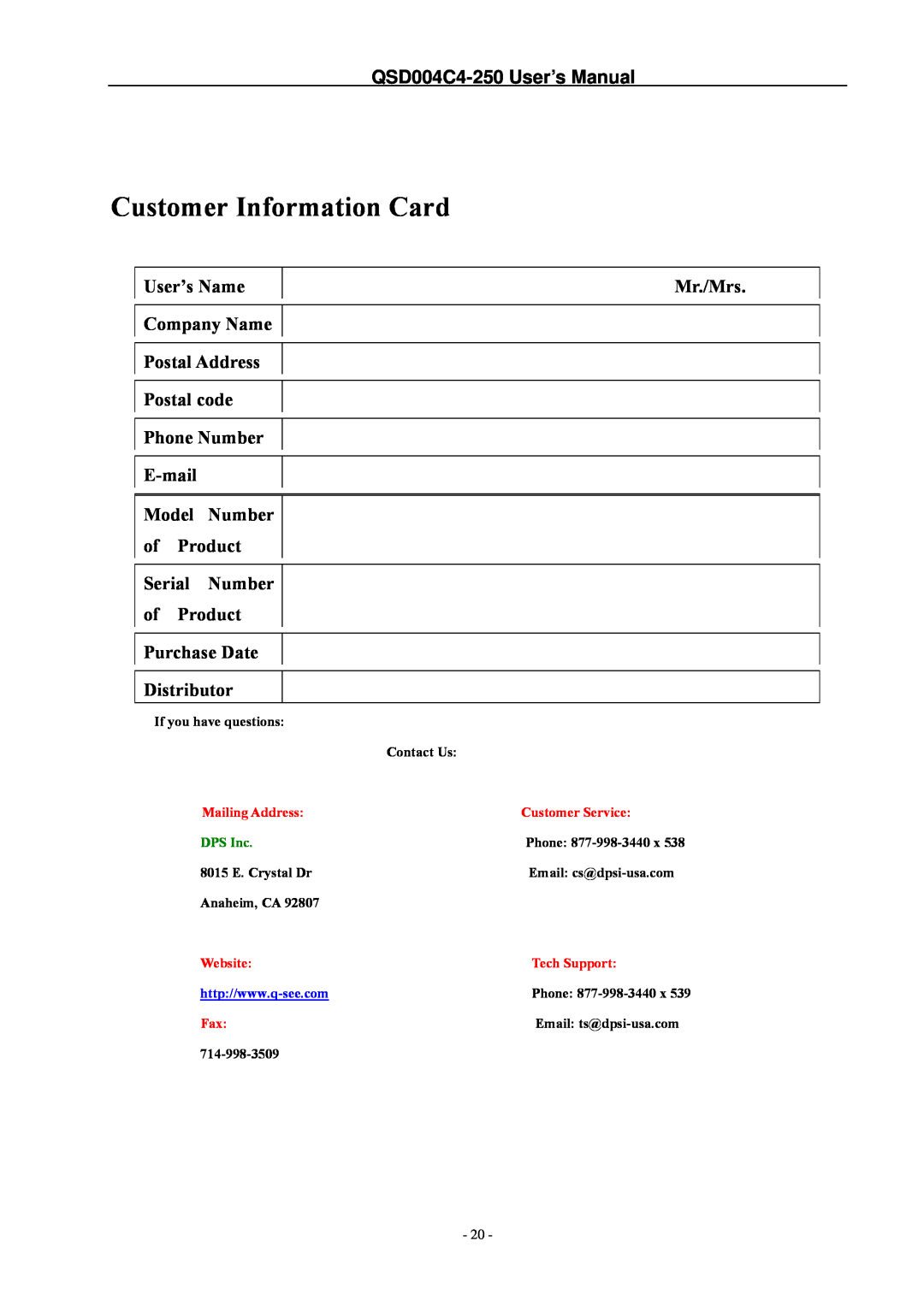 Q-See QSD004C4-250 Customer Information Card, User’s Name Company Name Postal Address, Postal code Phone Number E-mail 