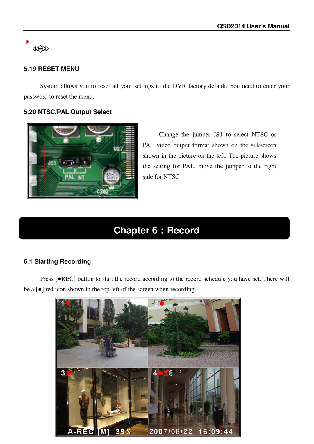 Q-See QSD2014 user manual ：Record, NTSC/PAL Output Select, Starting Recording 