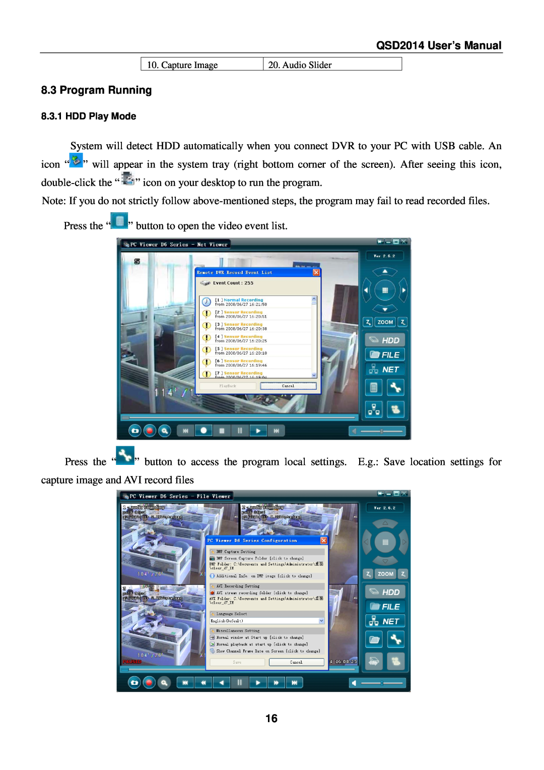 Q-See user manual Program Running, QSD2014 User’s Manual, Capture Image, Audio Slider, HDD Play Mode 