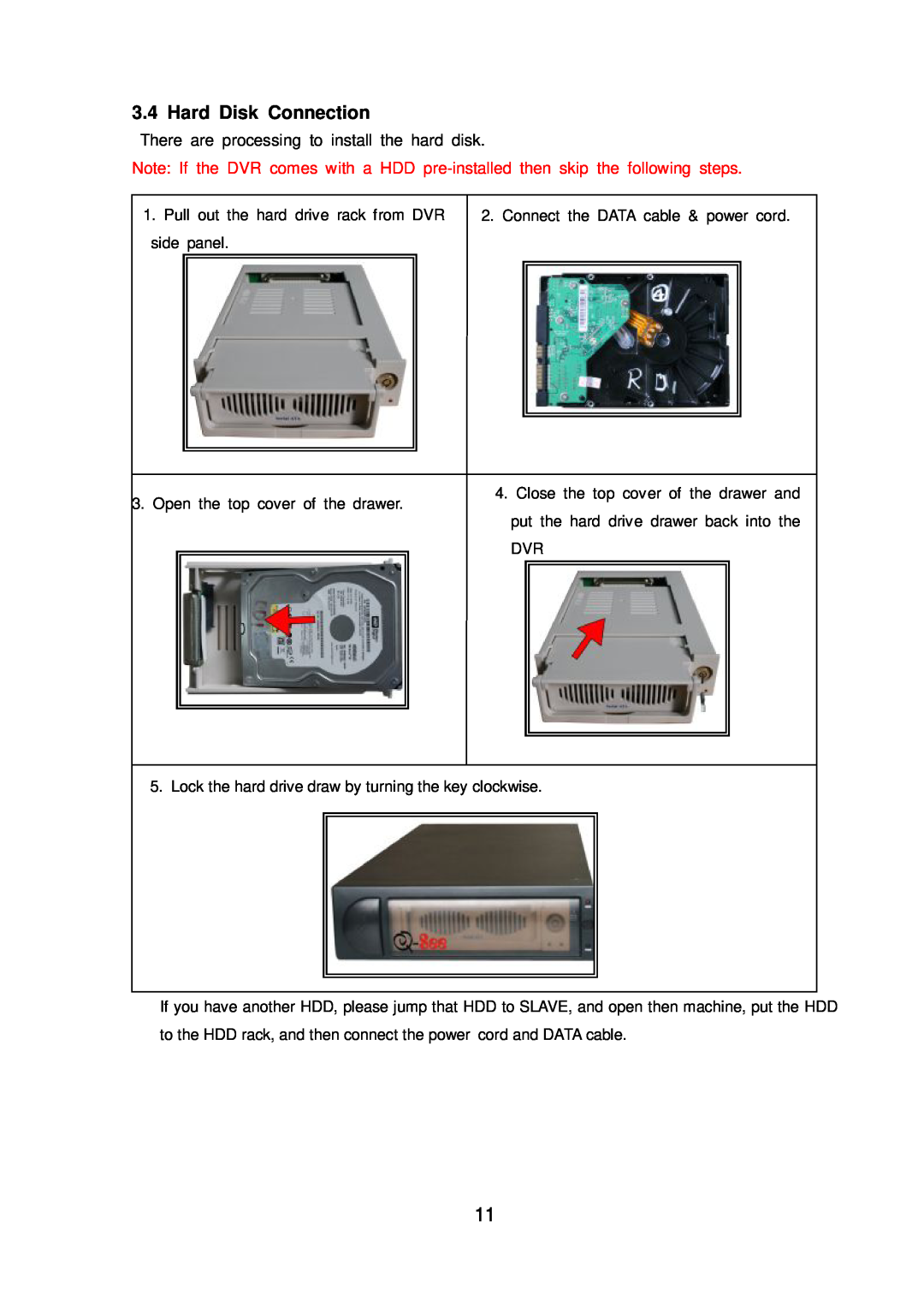 Q-See QSD2216 manual Hard Disk Connection, There are processing to install the hard disk 