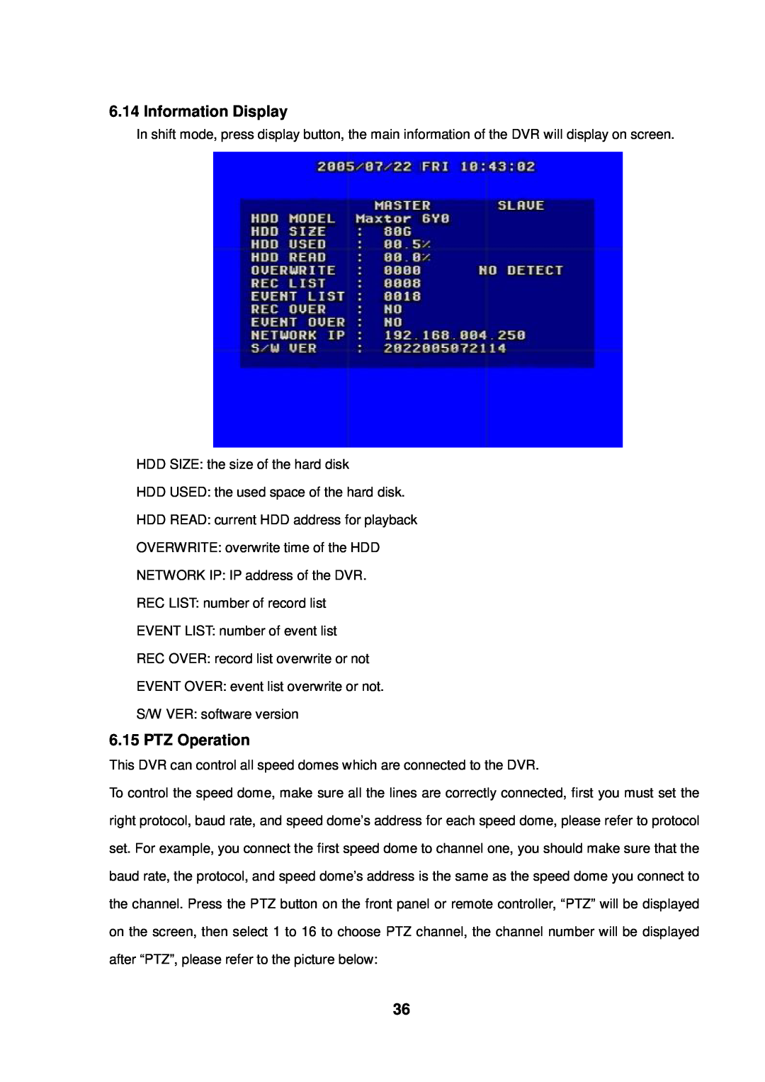 Q-See QSD2216 manual Information Display, PTZ Operation 
