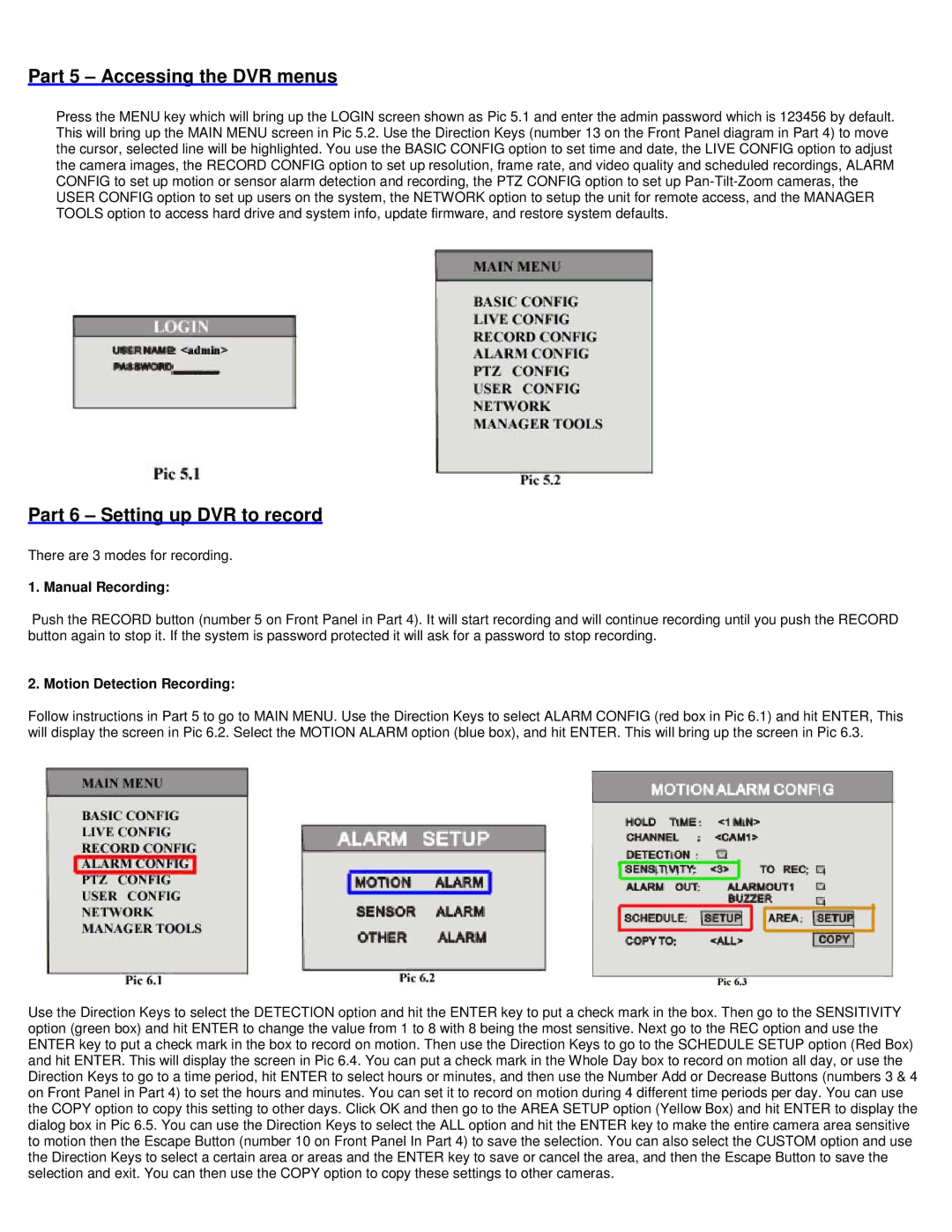 Q-See QSD2304C4-250 manual Part 5 Accessing the DVR menus, Part 6 Setting up DVR to record, Manual Recording 