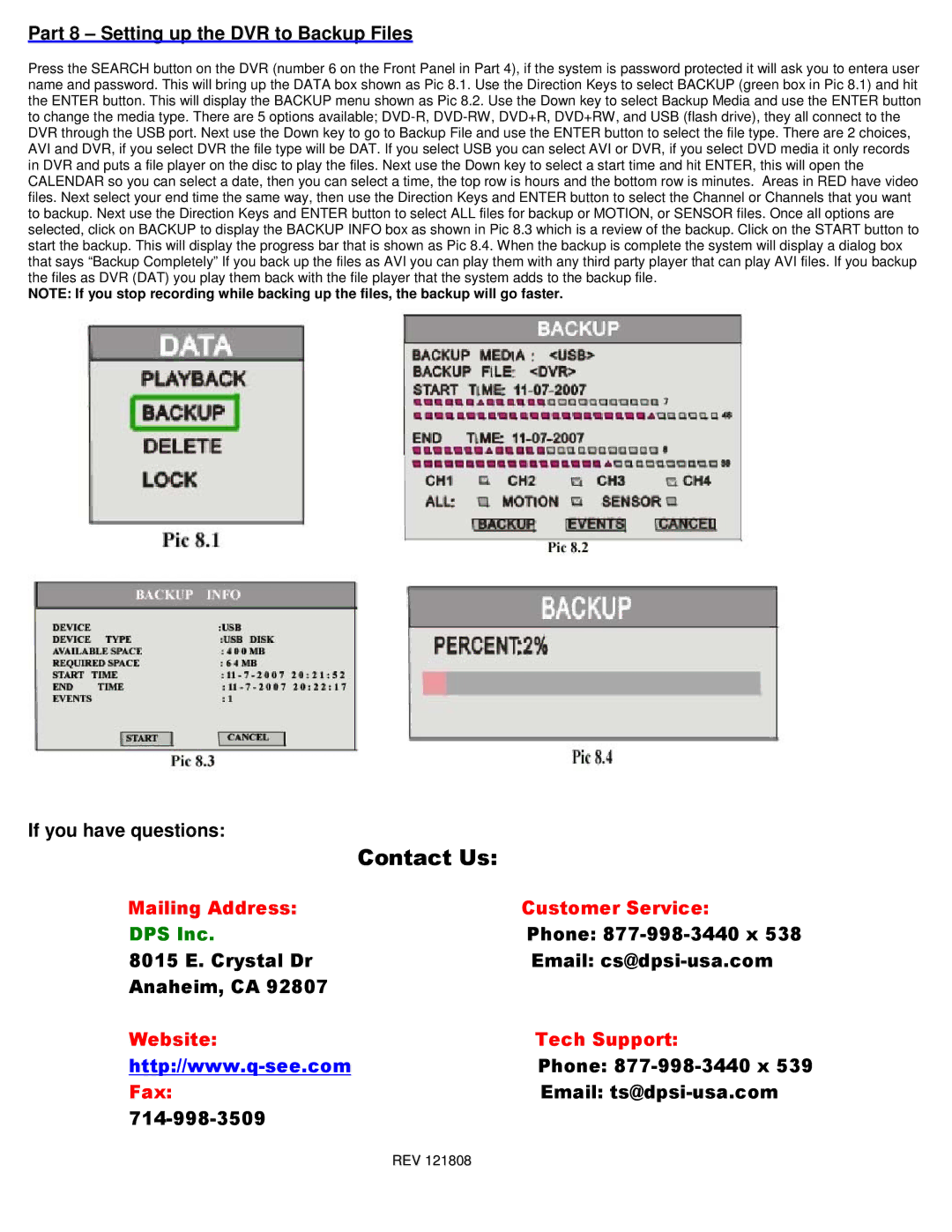 Q-See QSD2304C4-250 manual Part 8 Setting up the DVR to Backup Files, If you have questions 