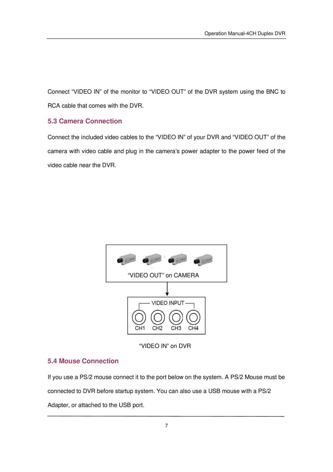 Q-See QSD32824-250 user manual Camera Connection, Mouse Connection 