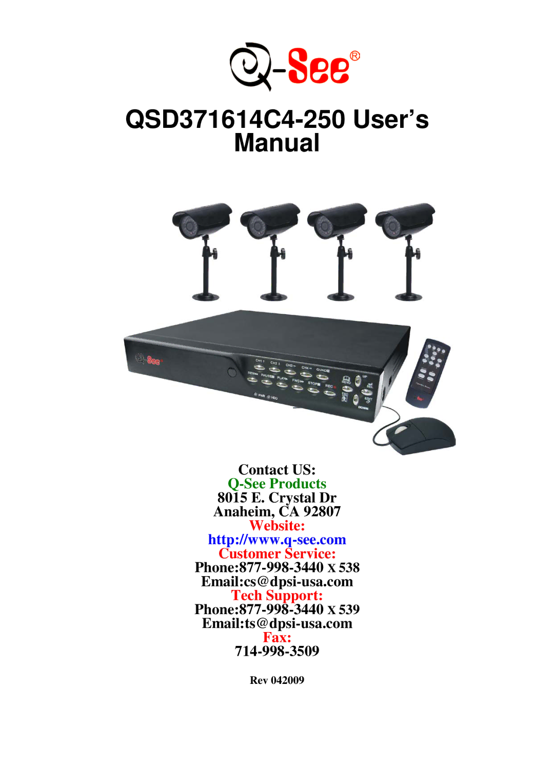 Q-See user manual QSD371614C4-250 User’s Manual 