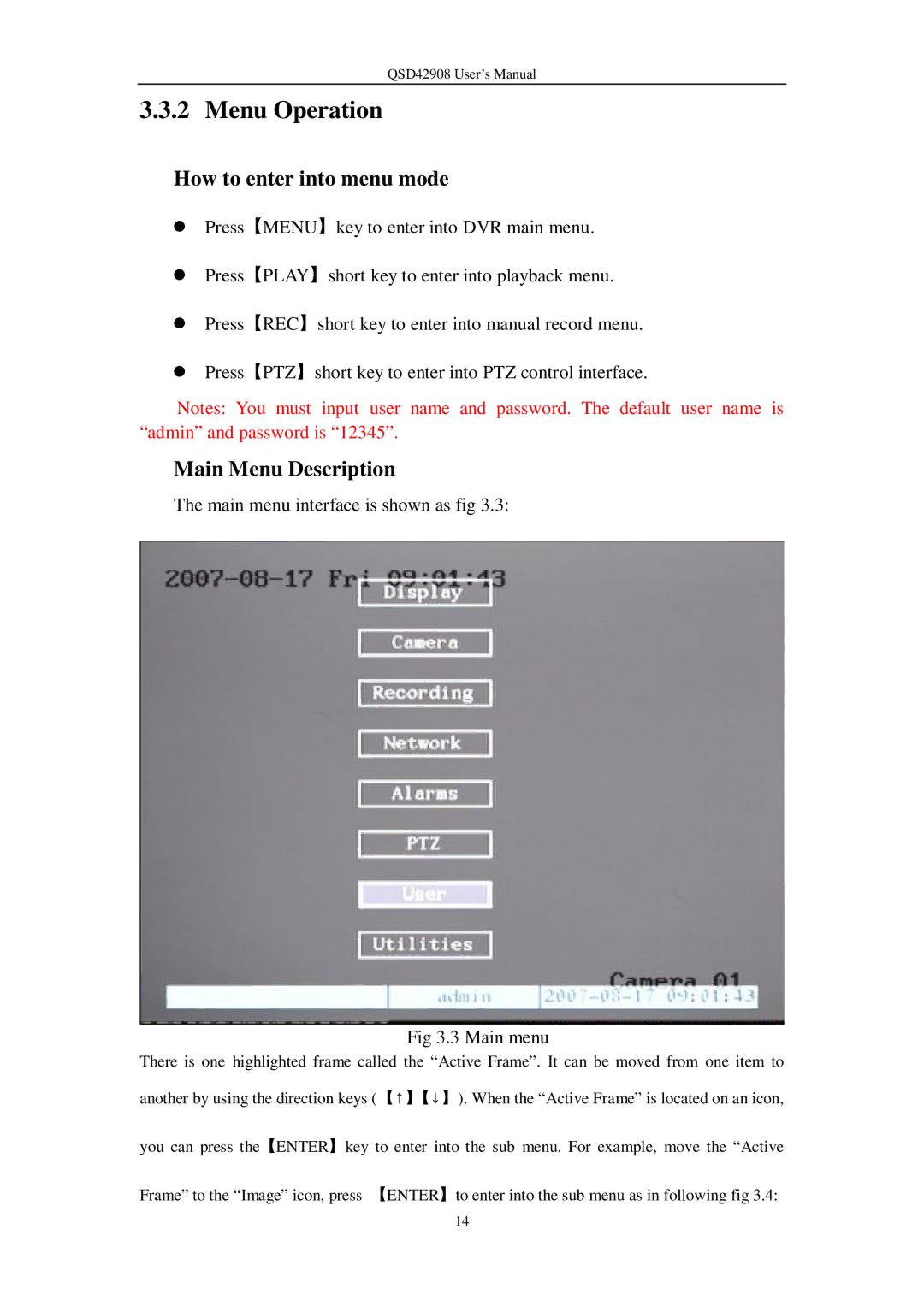 Q-See QSD42908 user manual How to enter into menu mode, Main Menu Description 