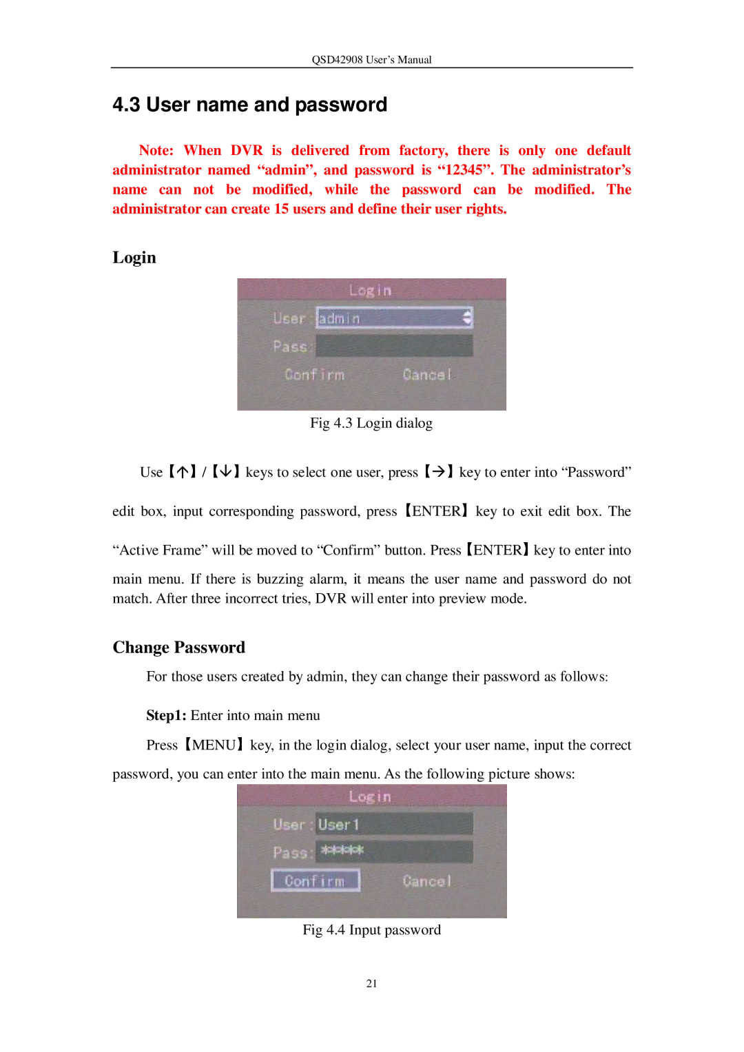 Q-See QSD42908 user manual User name and password, Login, Change Password 