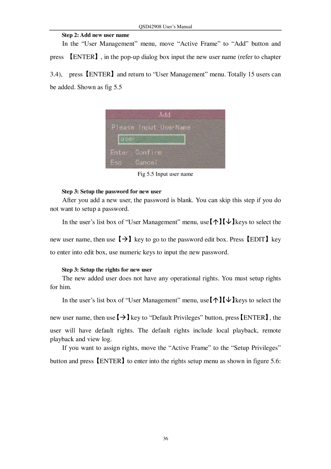 Q-See QSD42908 user manual Add new user name, Setup the password for new user, Setup the rights for new user 