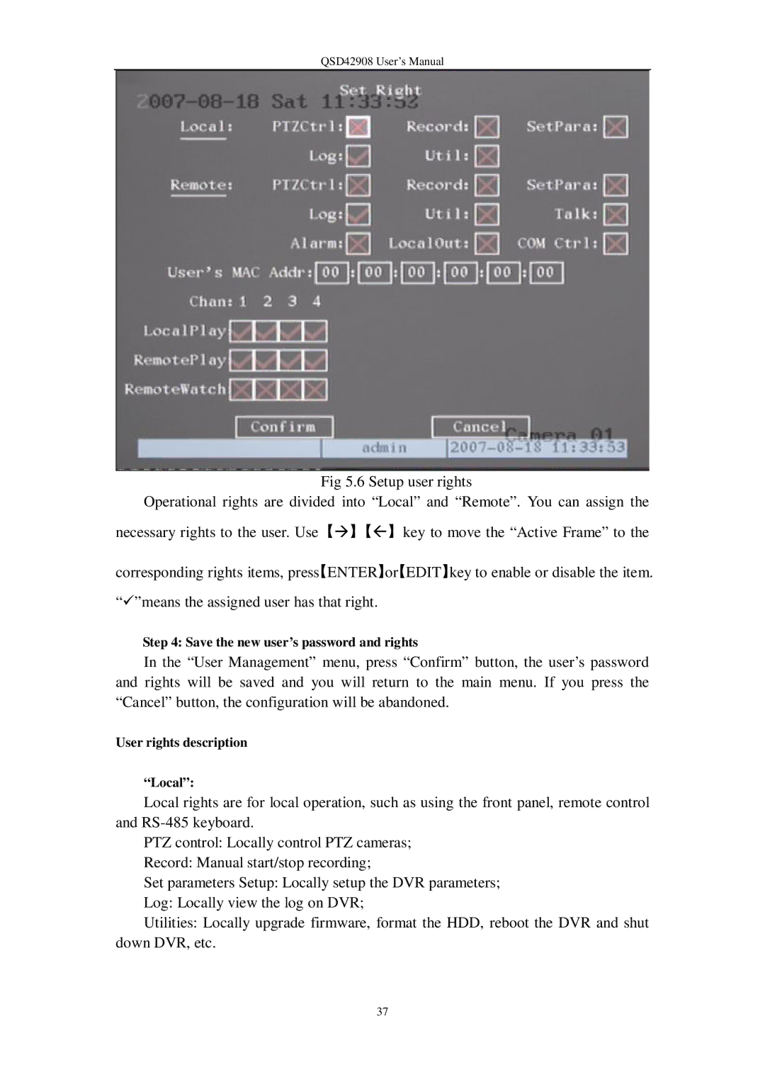 Q-See QSD42908 user manual Save the new user’s password and rights, User rights description Local 