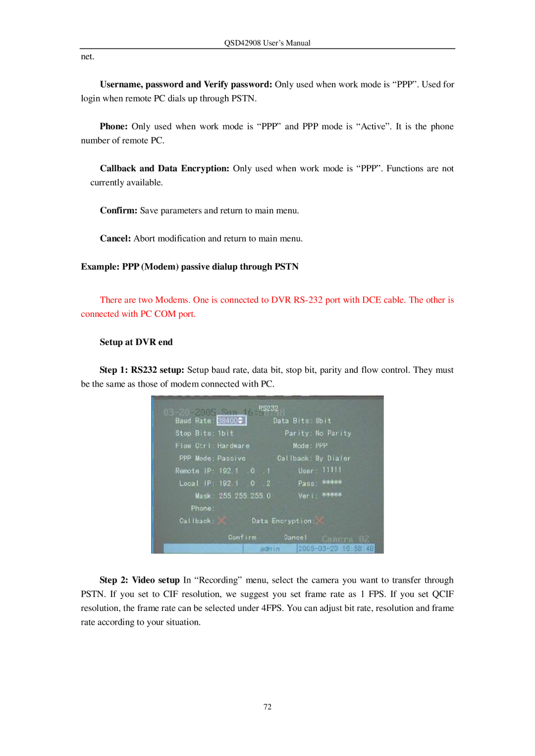 Q-See QSD42908 user manual Example PPP Modem passive dialup through Pstn, Setup at DVR end 