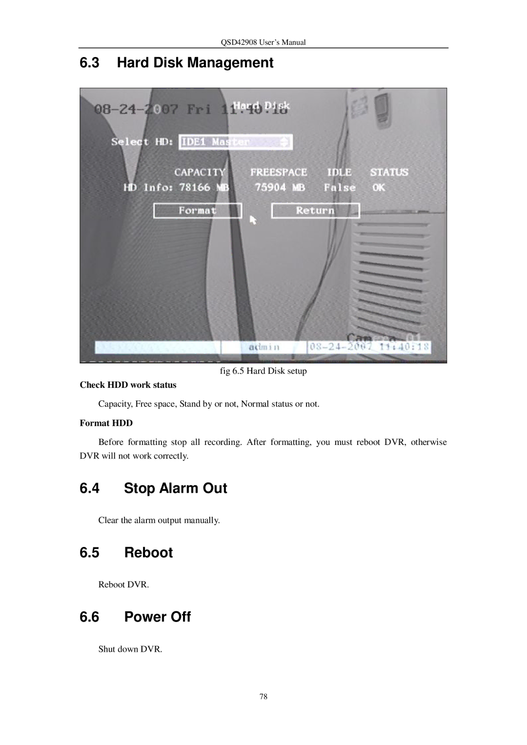 Q-See QSD42908 user manual Hard Disk Management, Stop Alarm Out, Reboot, Power Off 