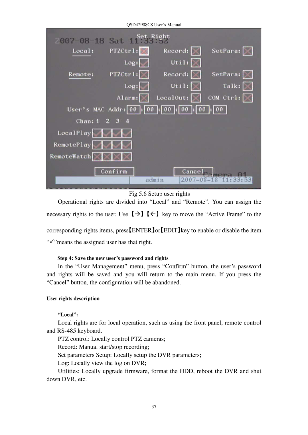 Q-See QSD42908C8 user manual Save the new user’s password and rights, User rights description Local 