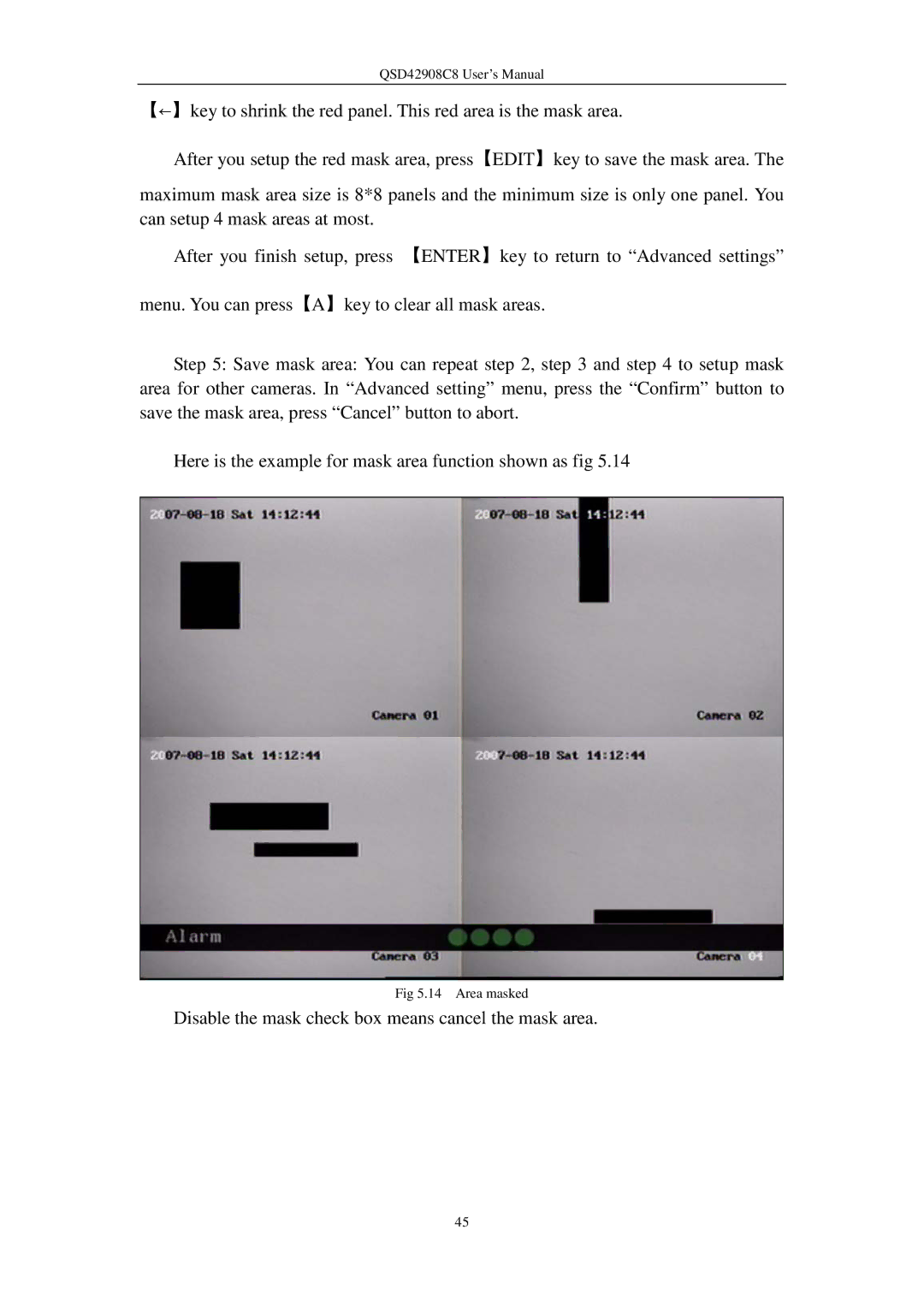 Q-See QSD42908C8 user manual Disable the mask check box means cancel the mask area 