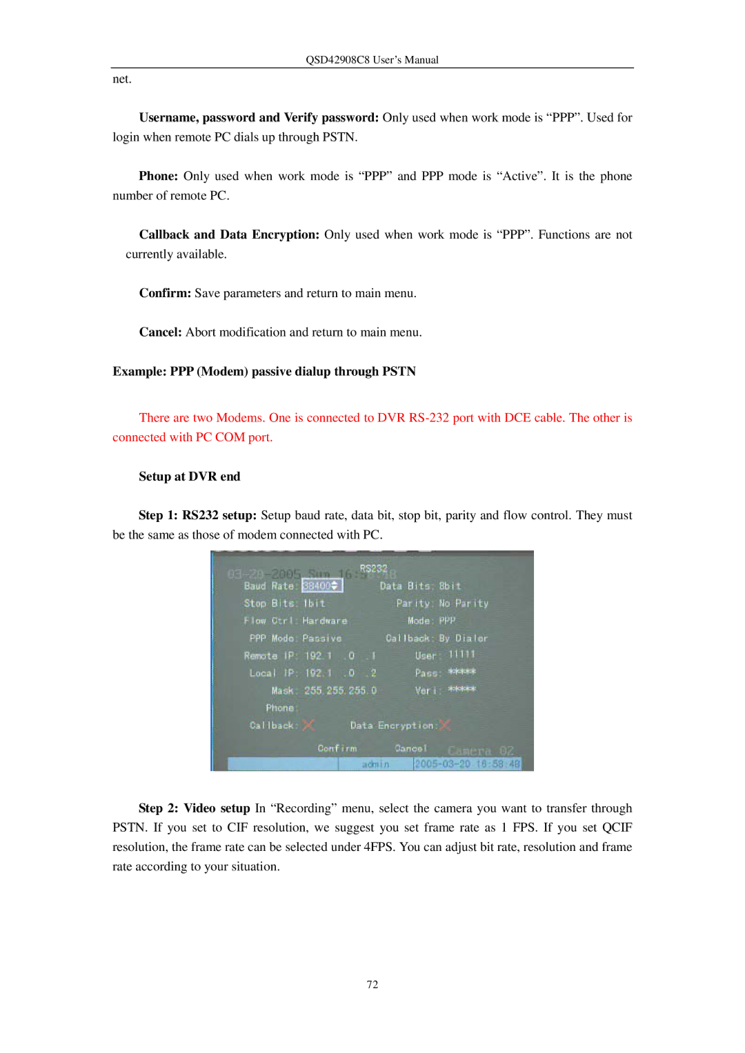 Q-See QSD42908C8 user manual Example PPP Modem passive dialup through Pstn, Setup at DVR end 