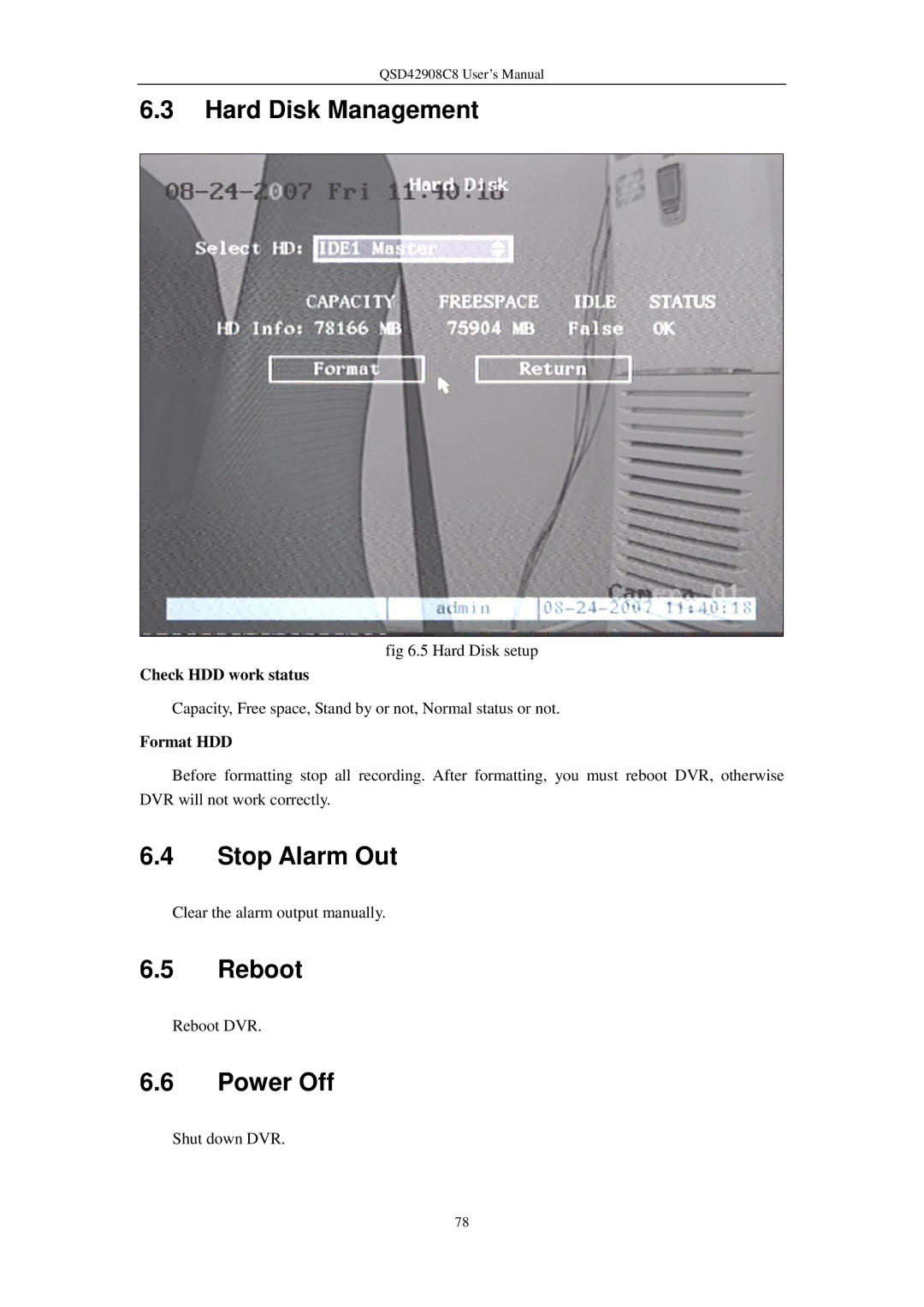 Q-See QSD42908C8 user manual Hard Disk Management, Stop Alarm Out, Reboot, Power Off 