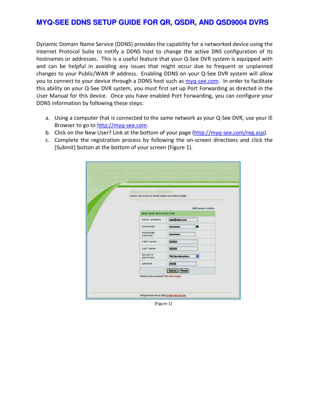 Q-See user manual MYQ-SEE Ddns Setup Guide for QR, QSDR, and QSD9004 Dvrs 