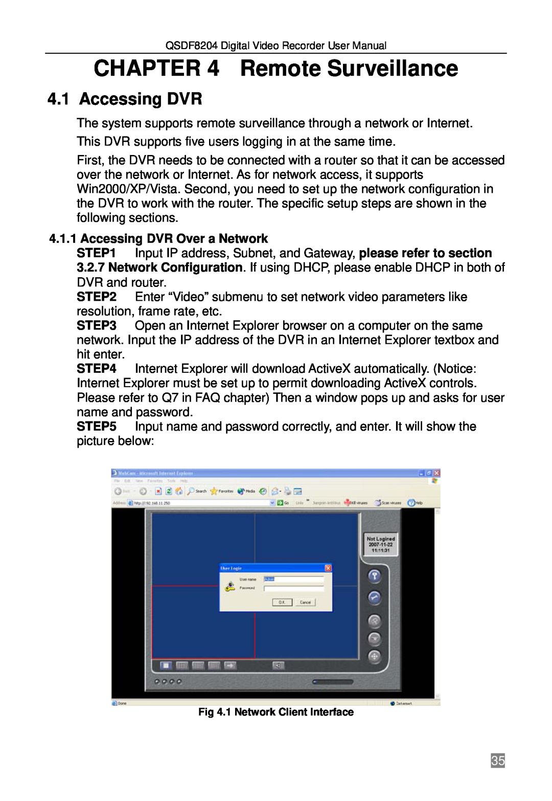 Q-See QSDF8204 user manual Remote Surveillance, Accessing DVR Over a Network 