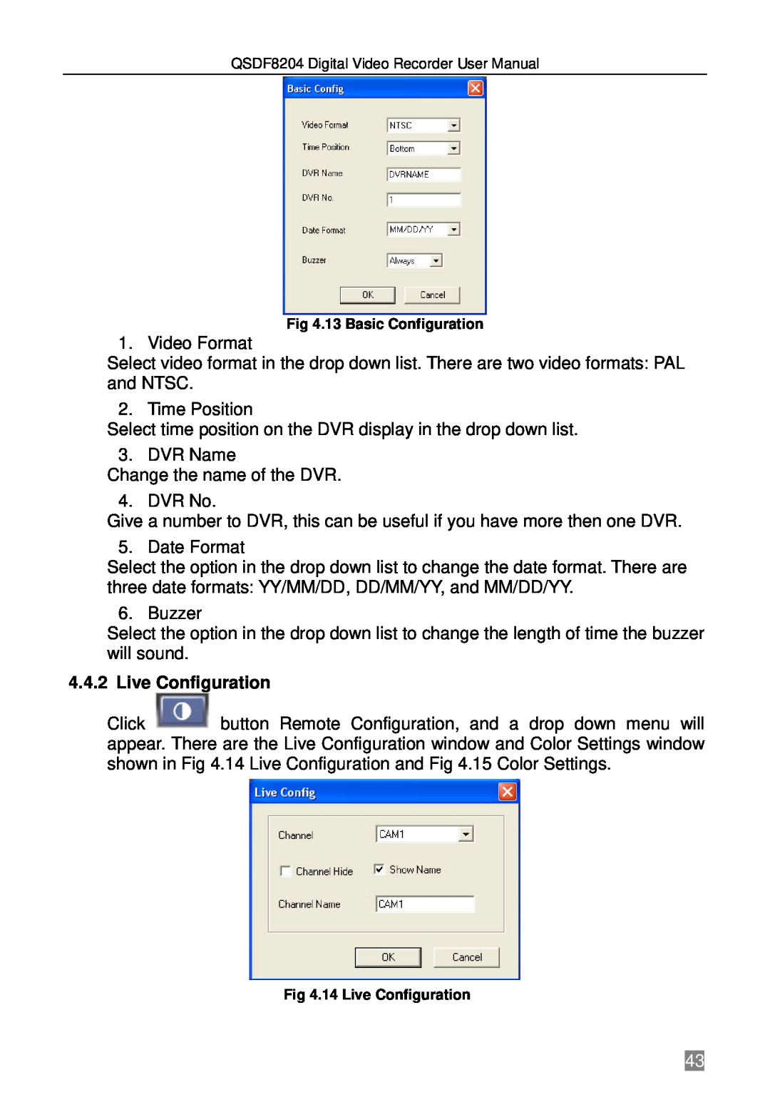 Q-See QSDF8204 user manual Live Configuration 