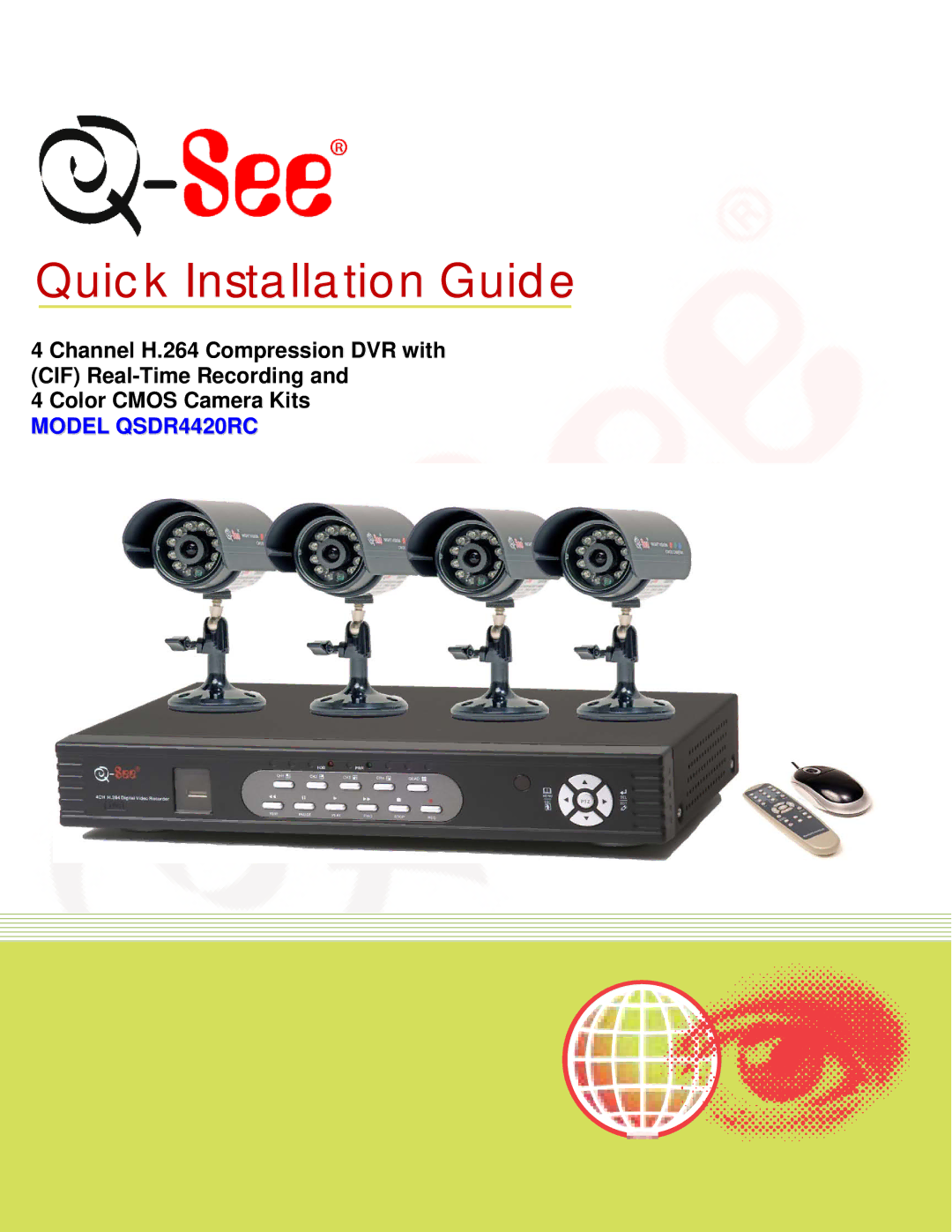 Q-See QSDR4420RC manual Quick Installation Guide 